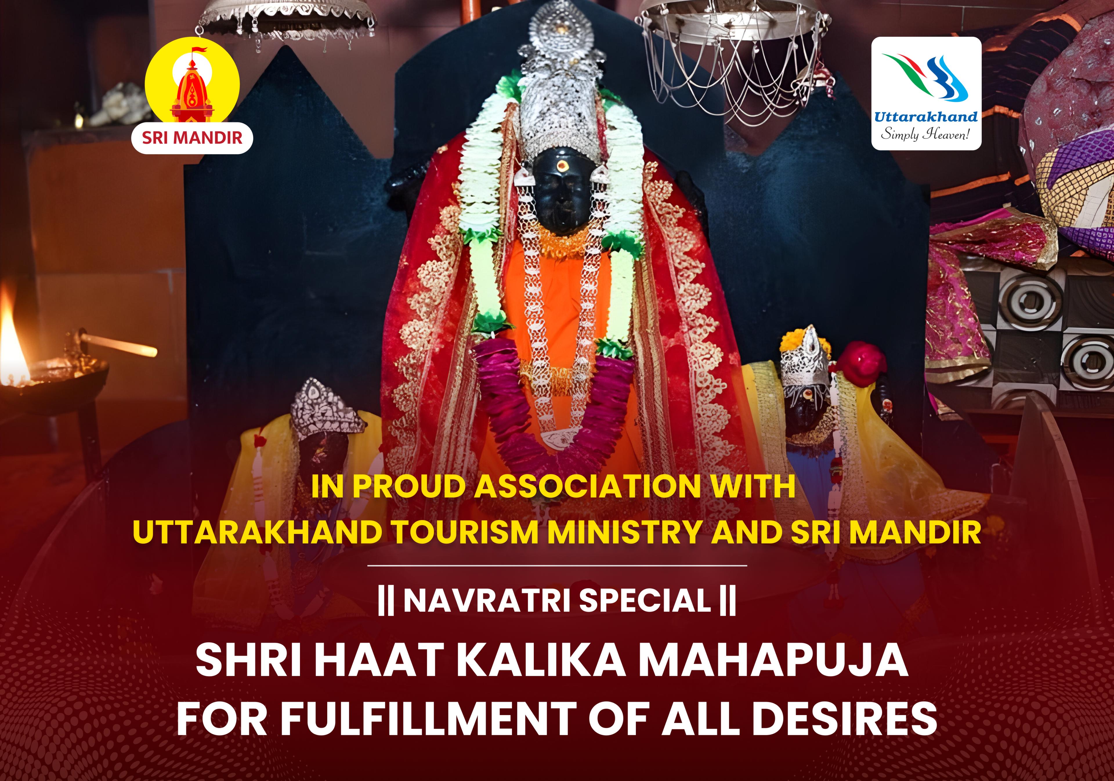 Navratri Special Shri Haat Kalika Mahapuja for the Fulfilment of All Desires 