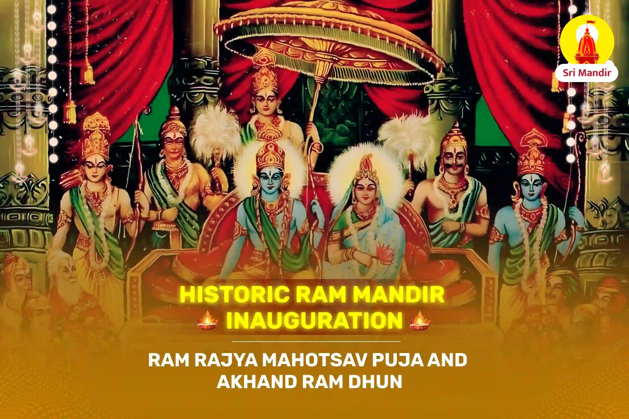 Historic Ram Mandir Inauguration: Ram Rajya Mahotsav Puja and Akhand Ram Dhun