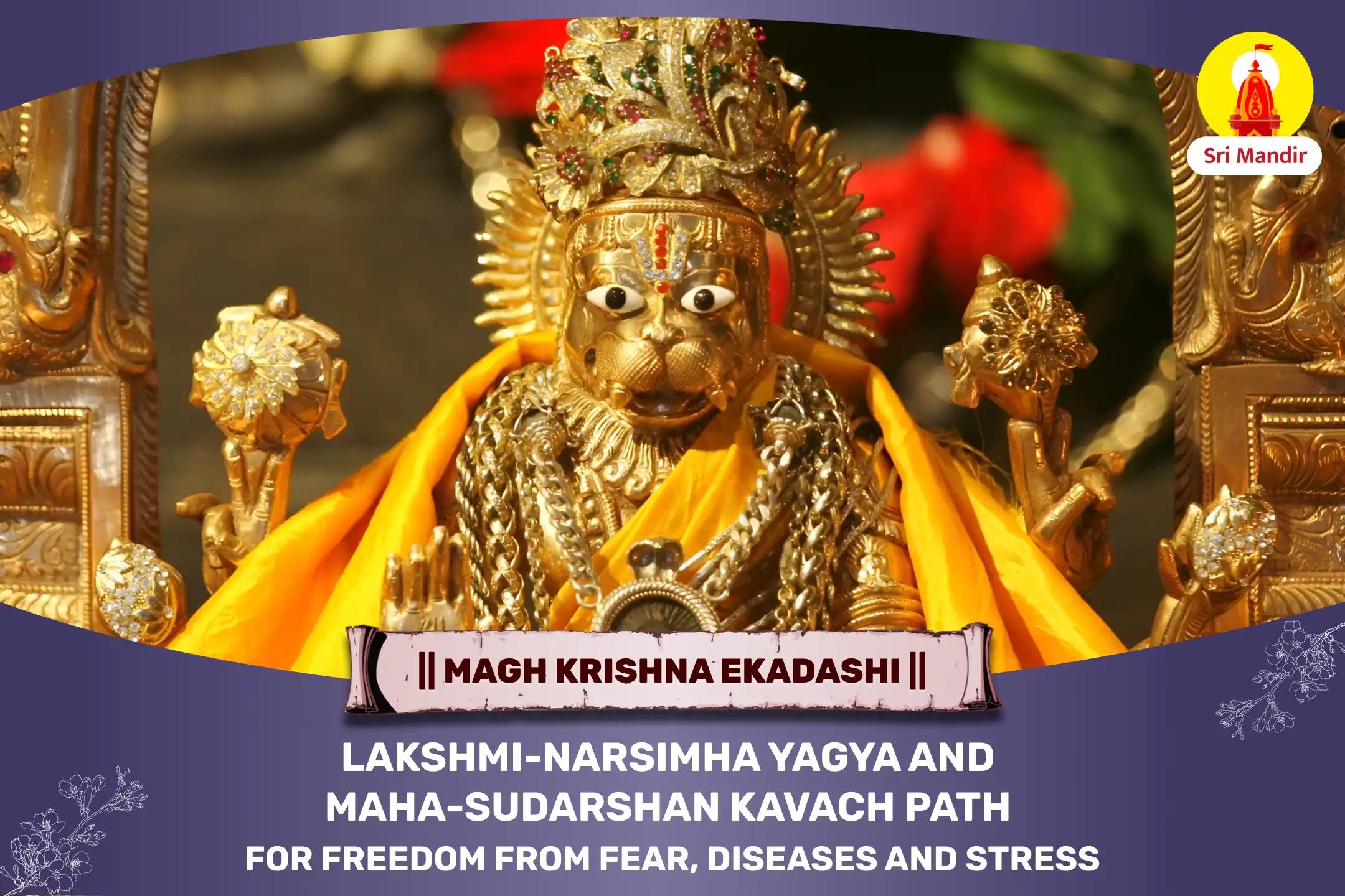 Lakshmi-Narsimha Yagya and Maha-Sudarshan Kavach Path for Freedom from Fear, Diseases and Stress