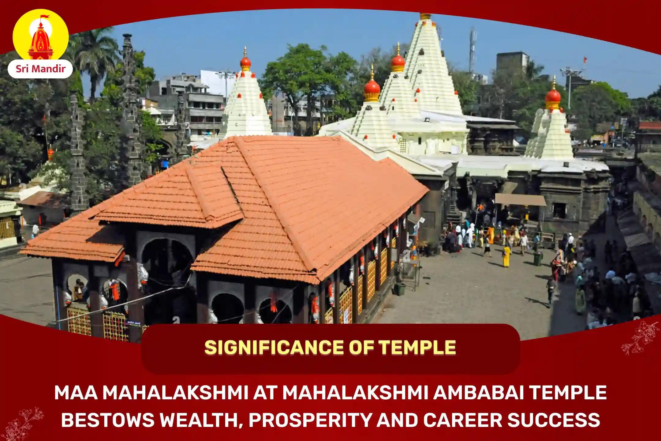 Friday Shaktipeeth Special Vyapar Vruddhi Siddha Kuber and Kolhapur Mahalaxmi Mahabhishek for Financial Abundance and Resolving Workplace Conflicts