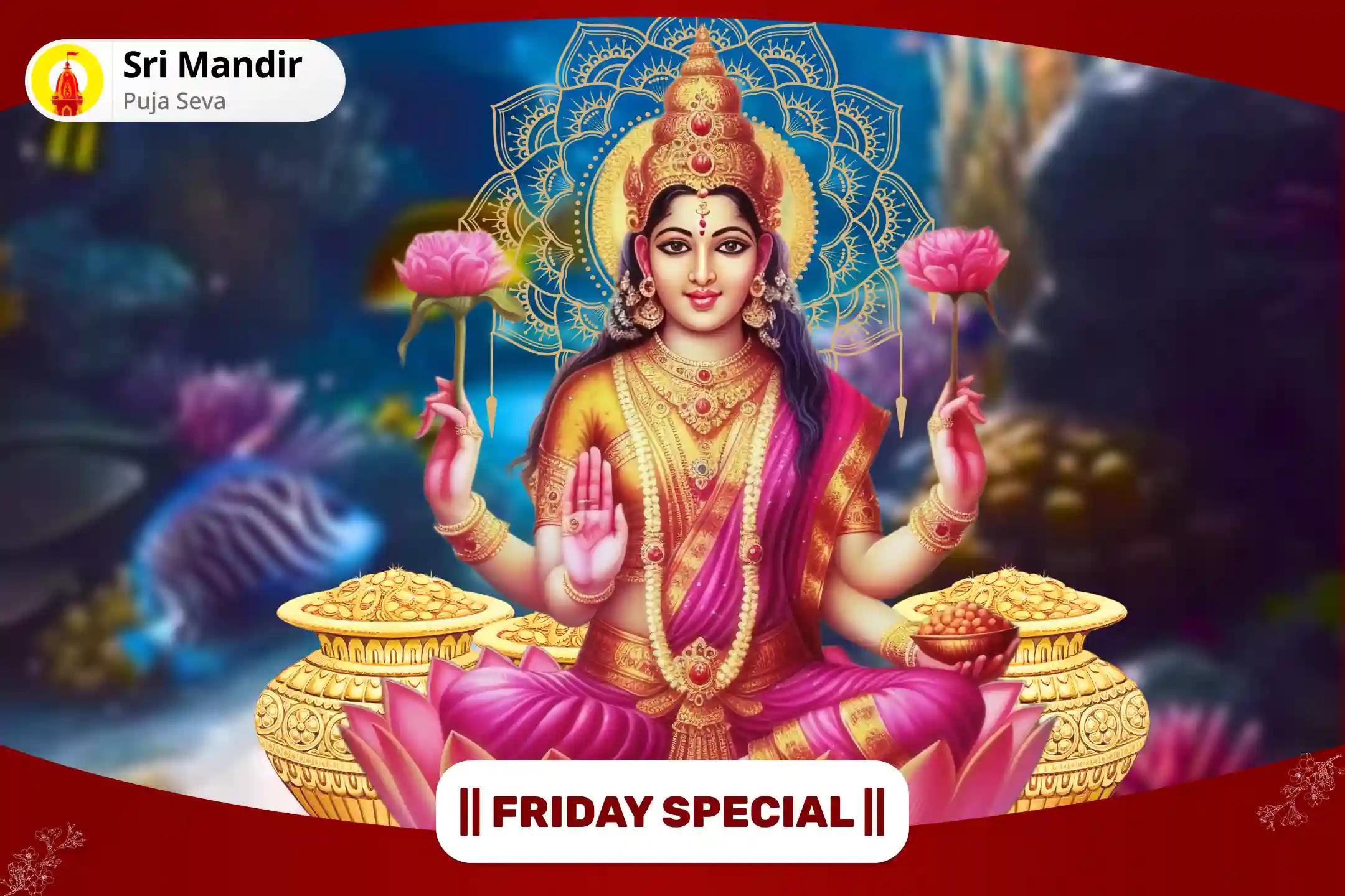 Friday Special Vyapar Vruddhi Siddha Kuber and Kolhapur Mahalaxmi Maha Abhishek For Business Growth and Protection from Financial Setbacks