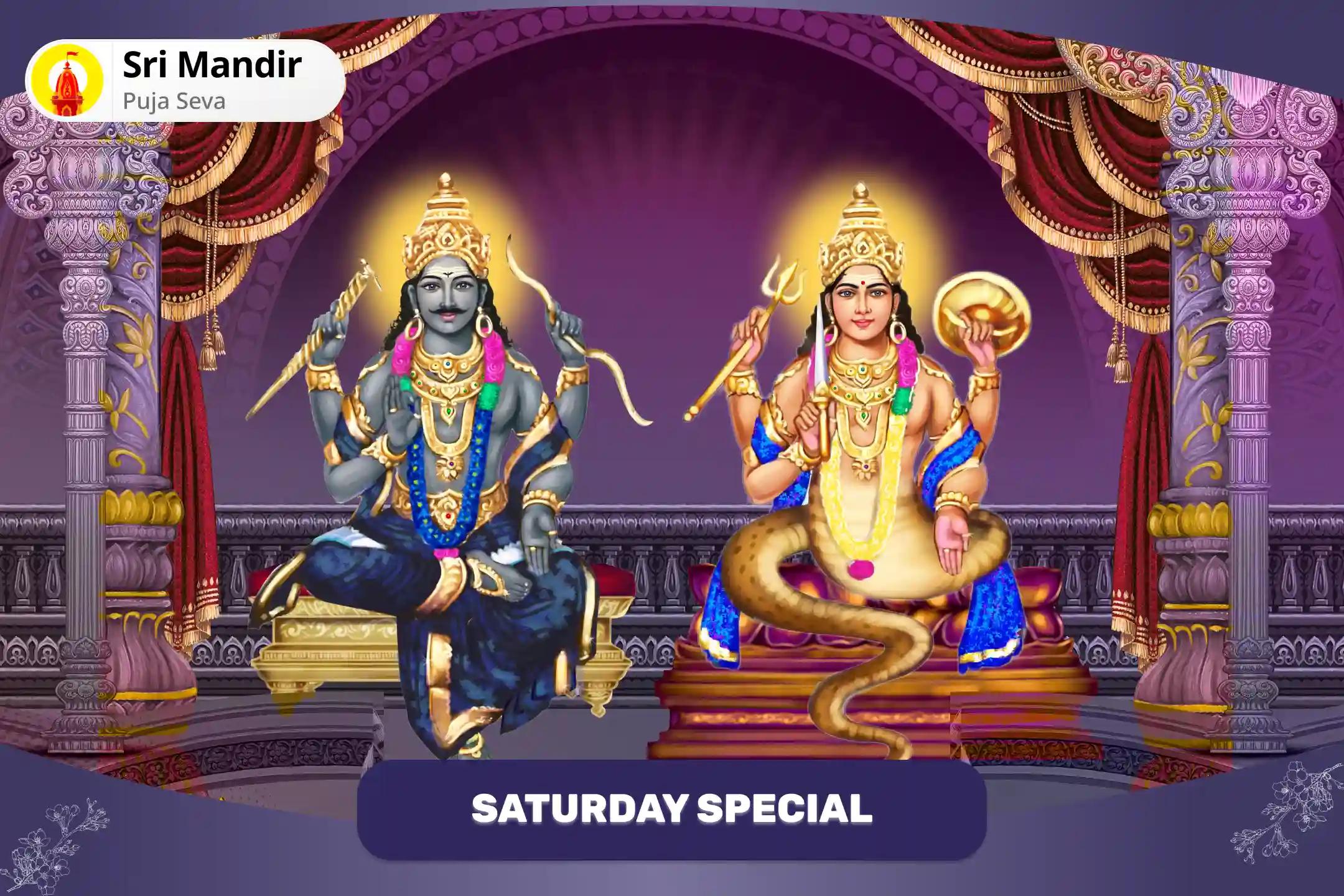 Saturday Special Rahu-Shani Shapit Dosh Nivaran Puja and Shani Vajra Panjar Kavach Path to Overcome Instability and Delays in Life