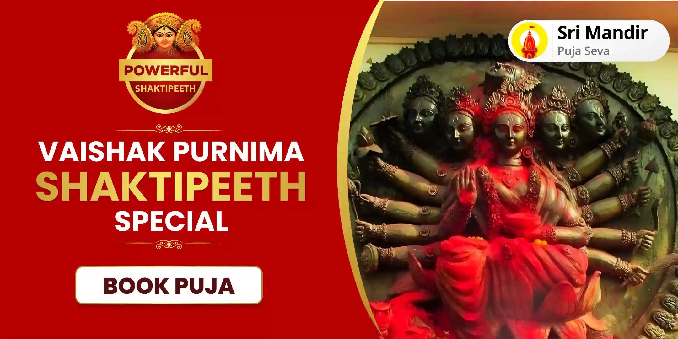 Vaishakh Purnima Shaktipeeth Special Maa Kamakhya Tantrokta Maha Yagya for Fulfilment of All Desires