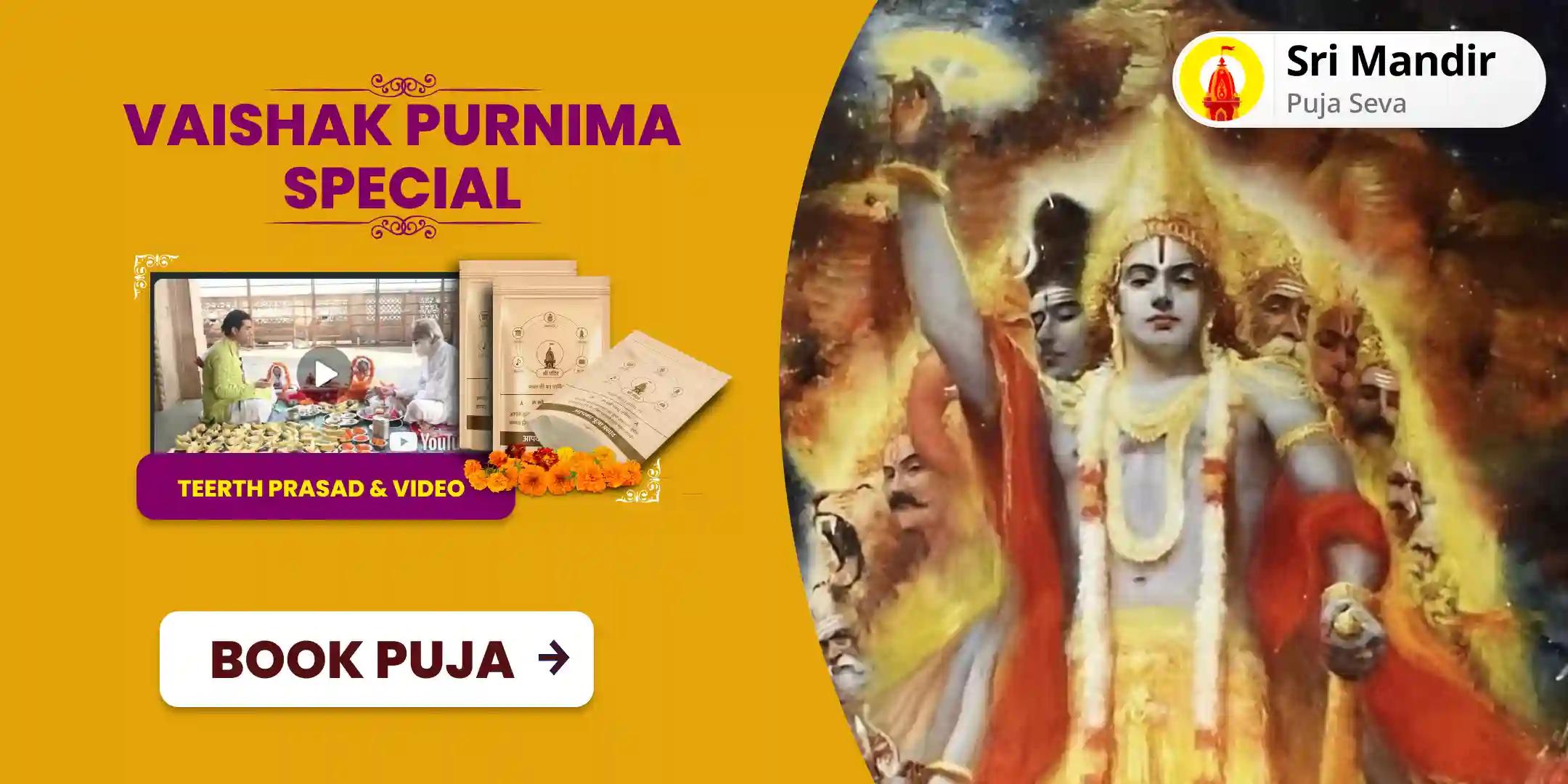 Vaishakh Purnima Thursday Special Vishnu Sudarshan Havan and Sahasranama Path for Promoting Stability and Prosperity in Life