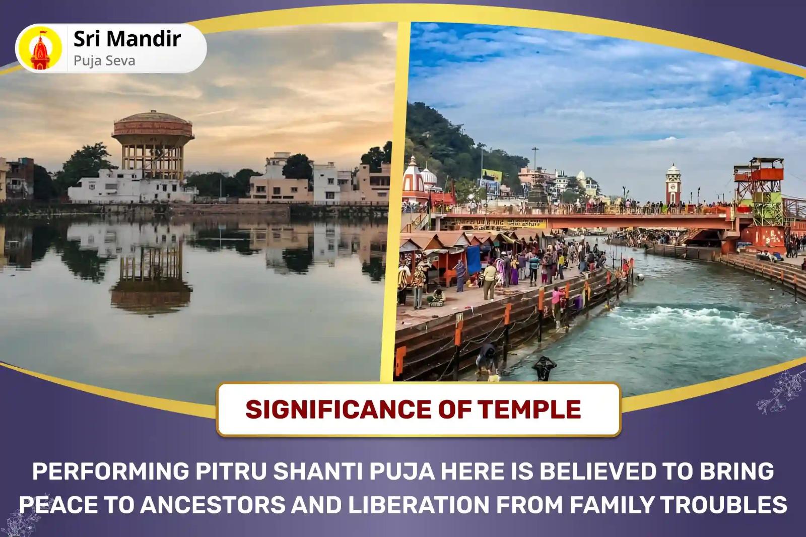 Nirjala Ekadashi Special Kashi Pitru Dosh Shanti Mahapuja and Haridwar Ganga Abhishek For Peace of Ancestor's souls and Resolving Family Disputes