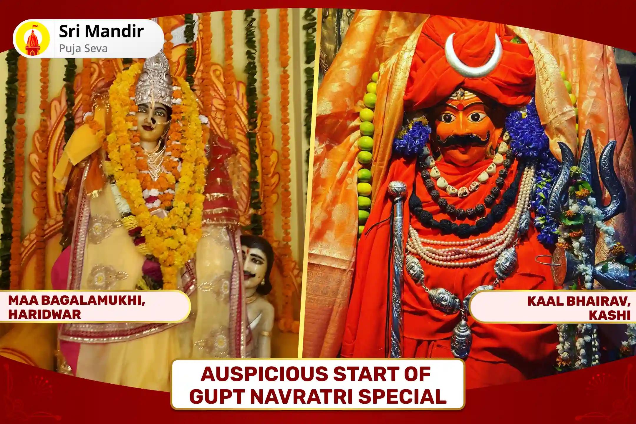 Auspicious Start of Gupt Navratri Special Devi Bhairav Combo - Maa Bagalamukhi Tantra Yukta Mahayagya and Shri Adikaal Bhairav Ashtakam Path for Divine Protection