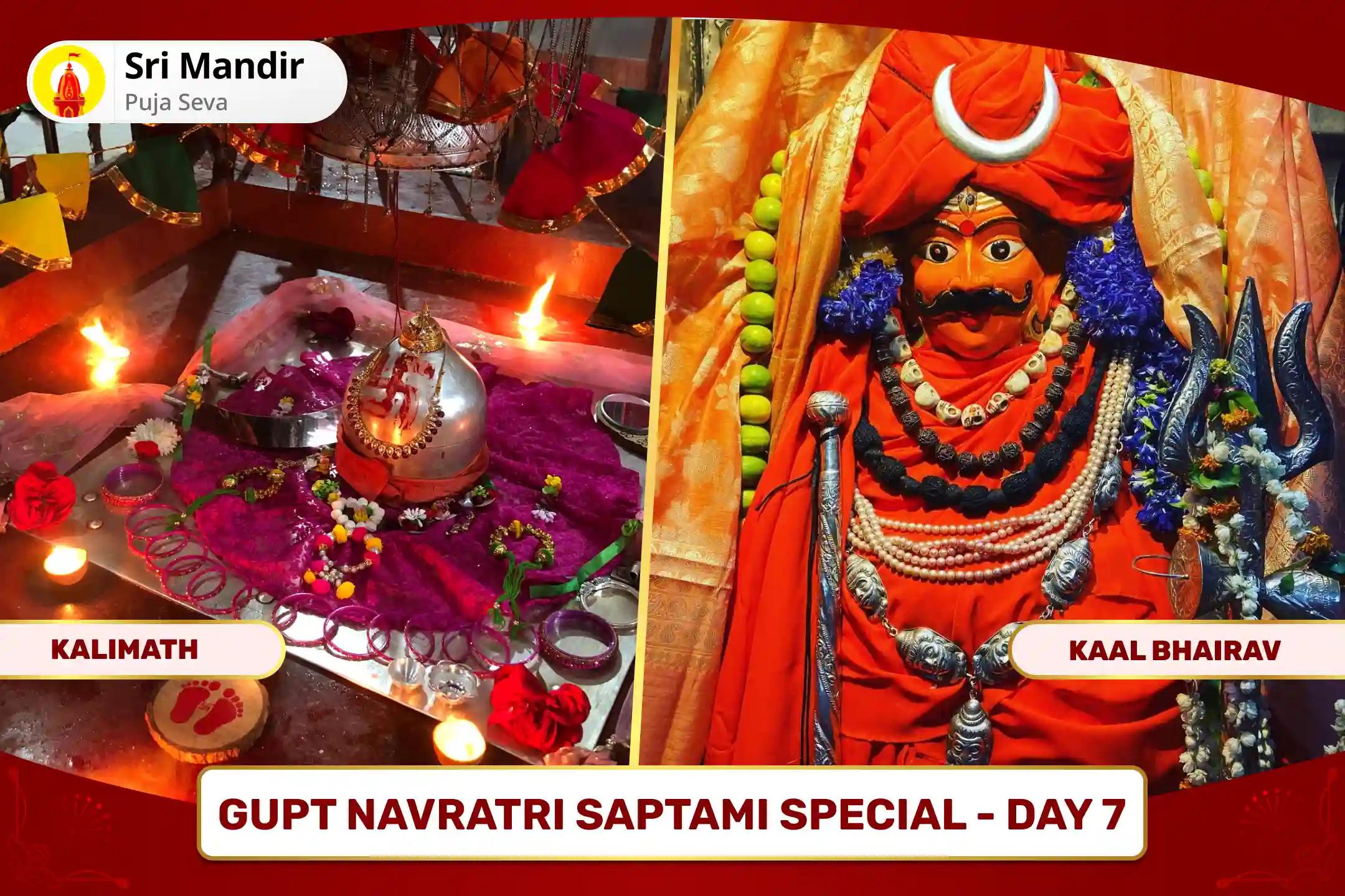 Gupt Navratri Saptami Special - Day 7 Kaalratri Tantrokta Havan and Kaal Bhairav Ashtakam Path for Fearlessness and Protection from Negative Energies