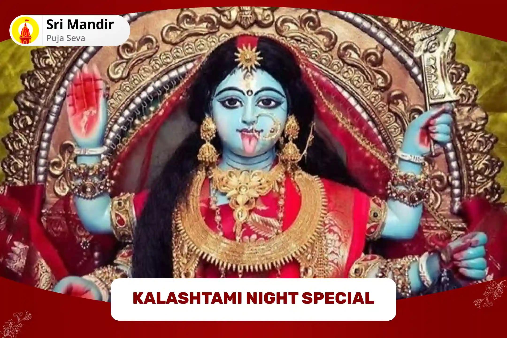 Kalashtami Night Special Maa Kali Tantra Yukta Havan and Kali Karpoorashtakam for Protection from Negative Energies, Evil Forces and Fear