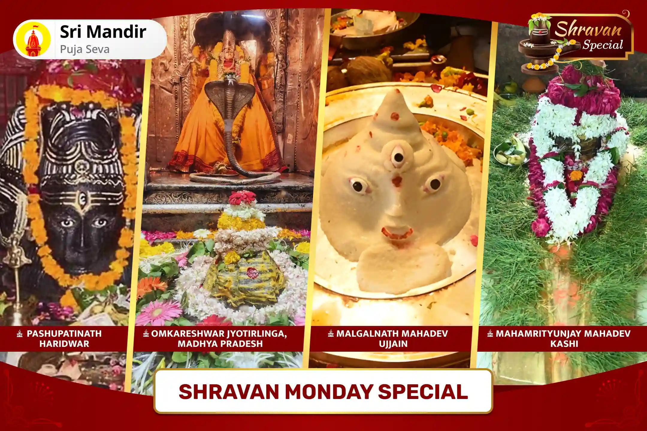 Shravan Monday Special  Maha Rudrabhishek at Four Sacred Shivalayas for Blessings of Good Health and Protection from Negative Influences