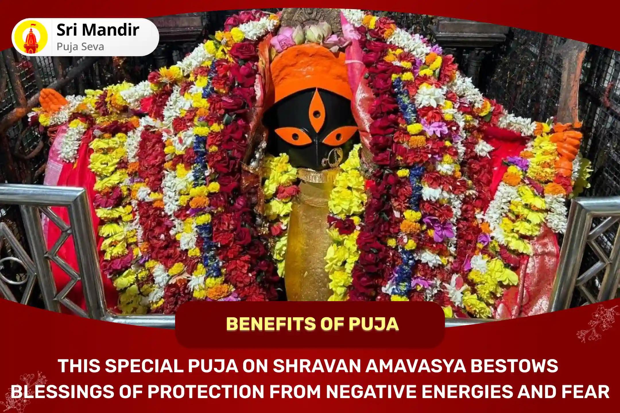 Shravan Amavasya Shaktipeeth Special Maha Kaal Bhairav Pujan and Havan and Kalika Pujan for Blessings to Attain Fearlessness and Protection from Negative Energies