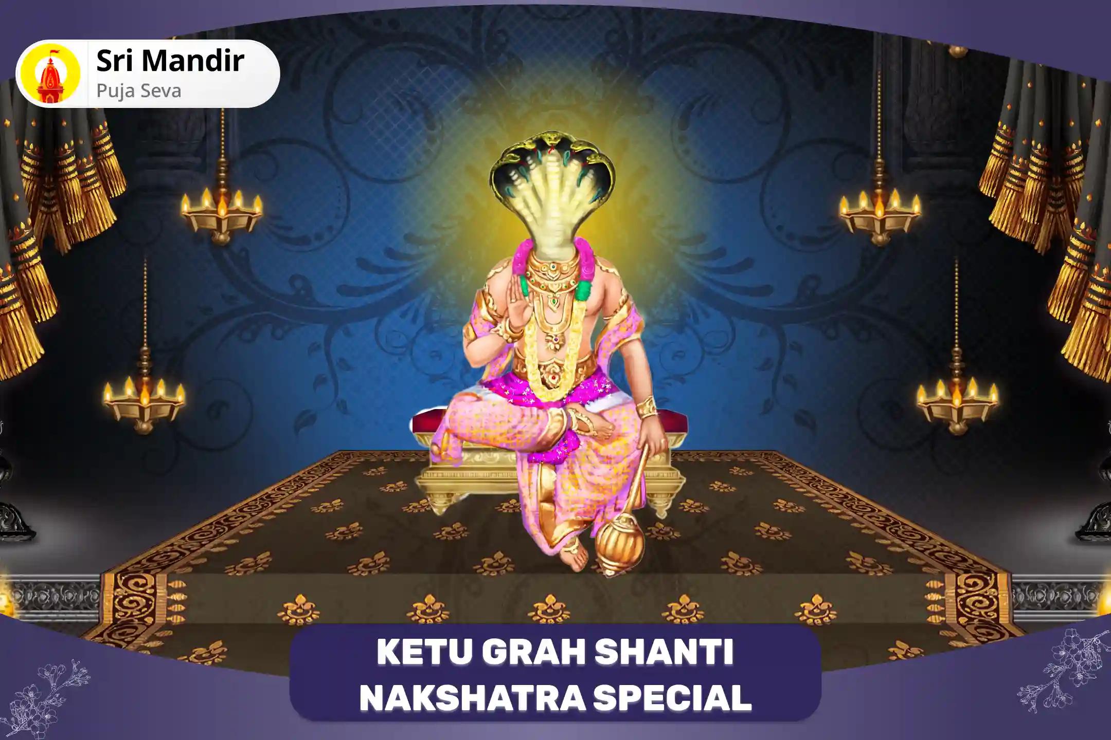 Ketu Grah Shanti Nakshatra Special 7,000 Ketu Mool Mantra jaap and Havan for Blessings to Overcome Stagnancy and Find Purpose in Life