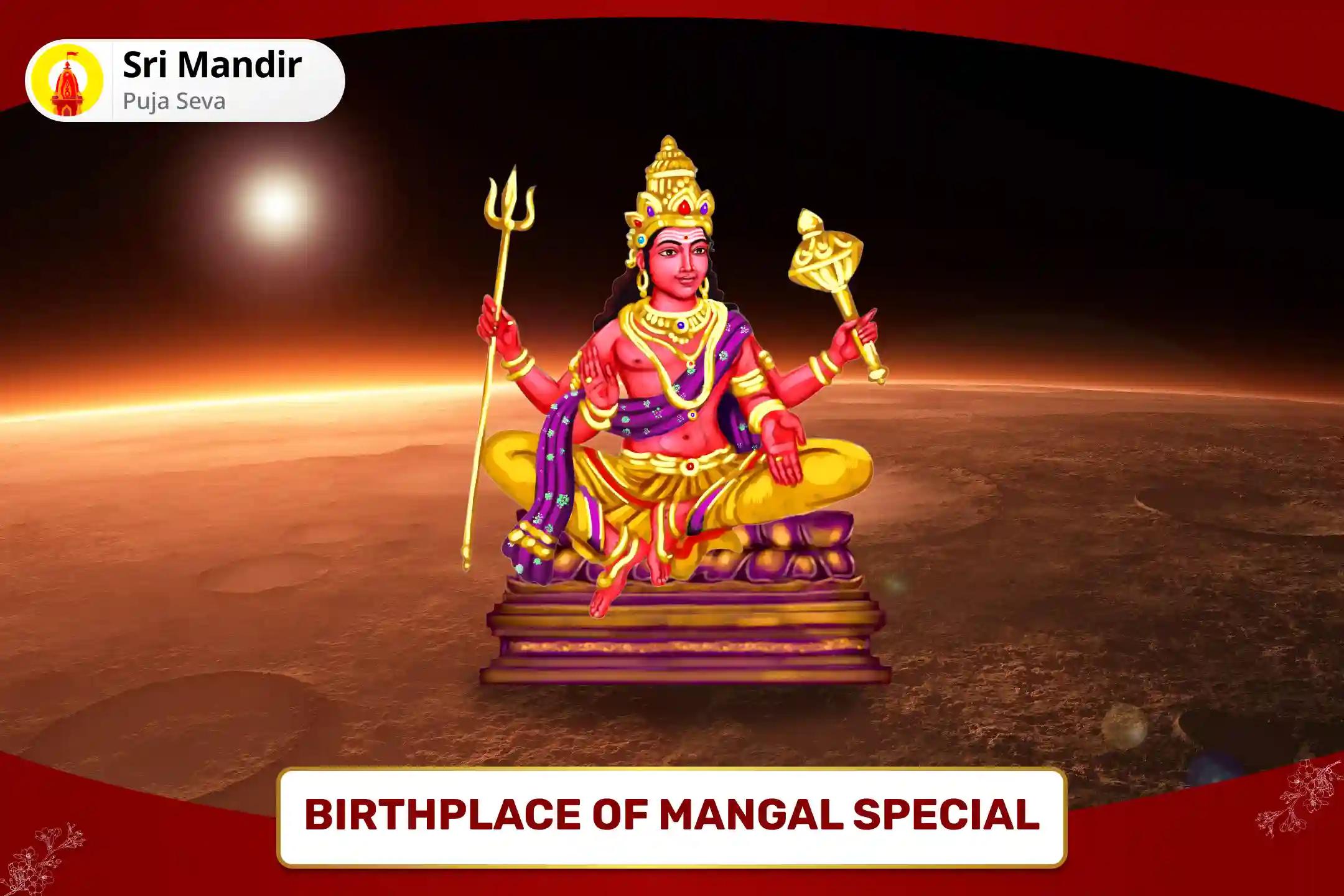 Birthplace of Mangal Special Manglik Dosha Nivaran Mahapuja, Bhaat Puja and Shri Mangalnath Mahabhishek to get Blessings for Bliss in Relationship and to Avoid Delay in Marriage