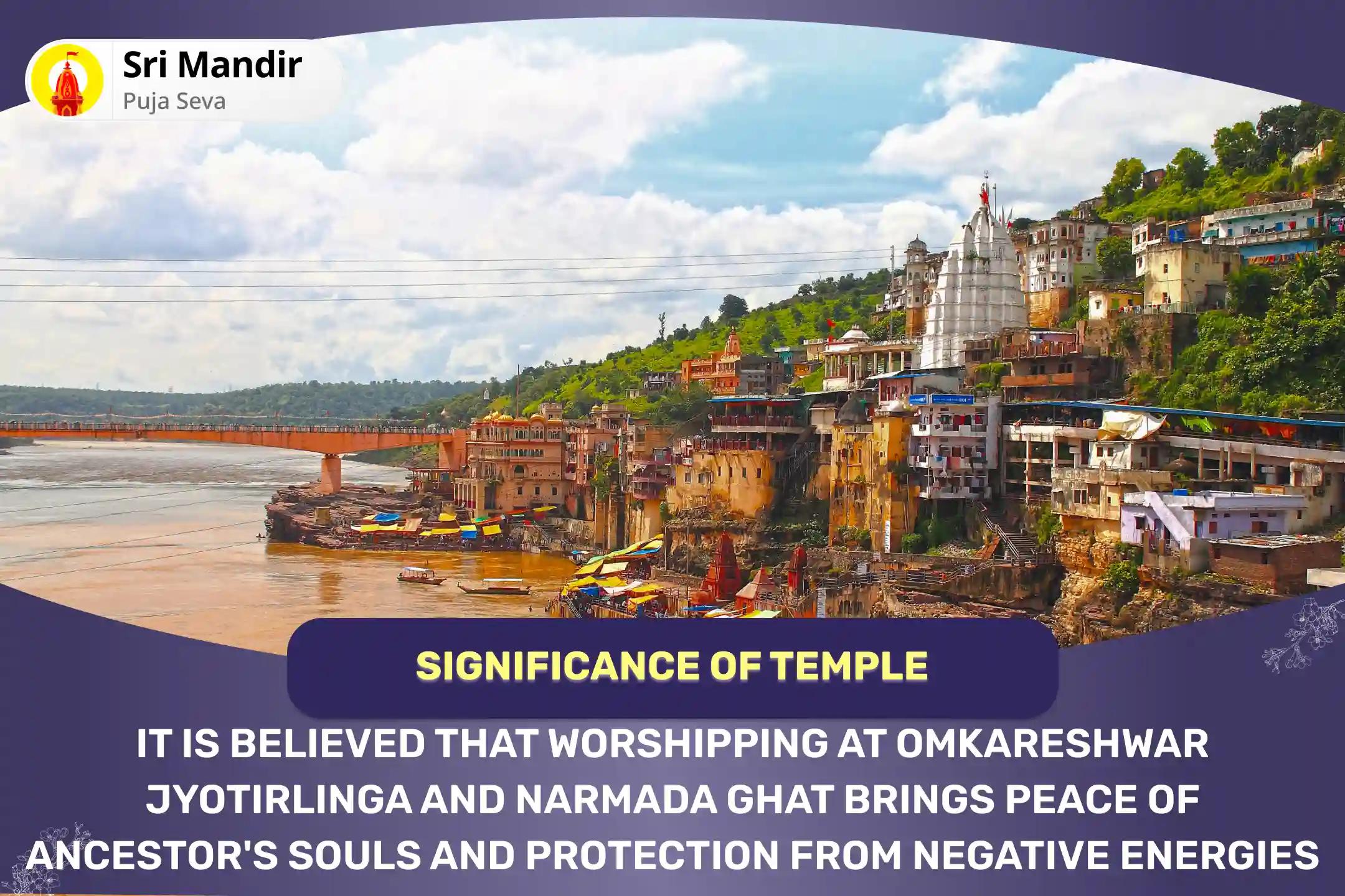 Shradh Prarambh Jyotirlinga and Narmada Ghat Combo Pitru Dosh Shanti Puja and 11,000 Shiv Aghor Mantra Jaap for Peace of Ancestor's souls and Protection from Negative Energies