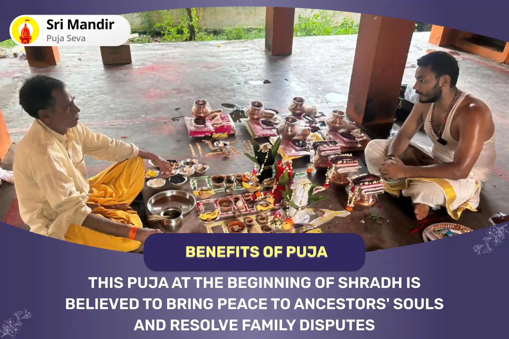 Shradh Prarambh Gaya Special Pitru Dosh Shanti Mahapuja for Peace of Ancestor's souls and Resolving Family Disputes