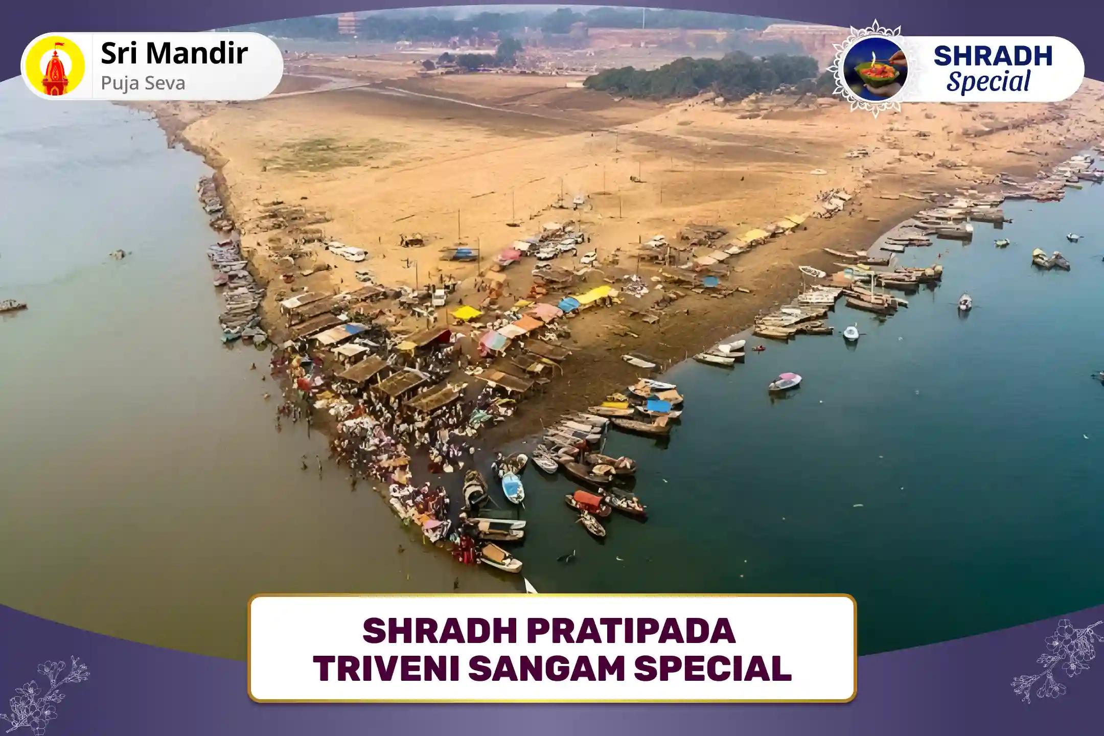 Shradh Pratipada Triveni Sangam Special Narayan Bali, Naag Bali and Sandhya Kaaleen Ganga Aarti for Peace of Departed Souls