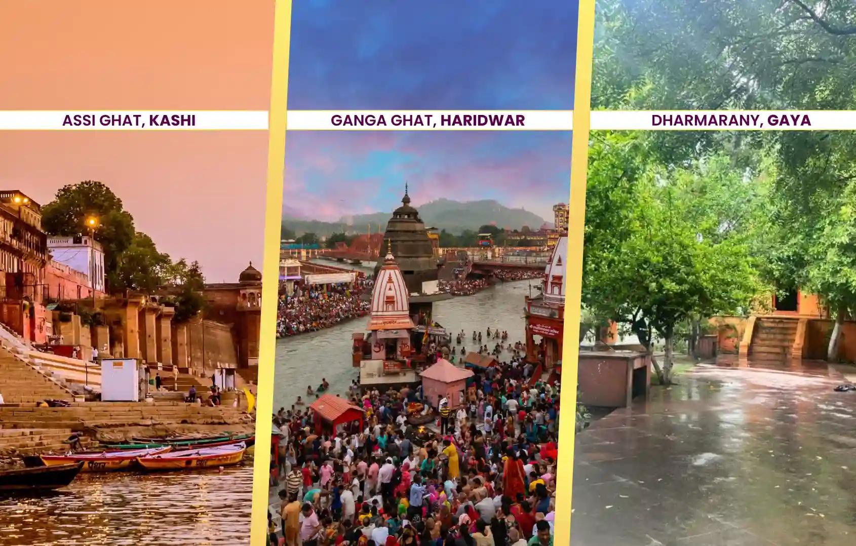 Assi Ghat, Ganga Ghat, Dharmaranya Vedi, Kashi, Haridwar, Gaya, Uttar Pradesh, Uttarakhand, Bihar