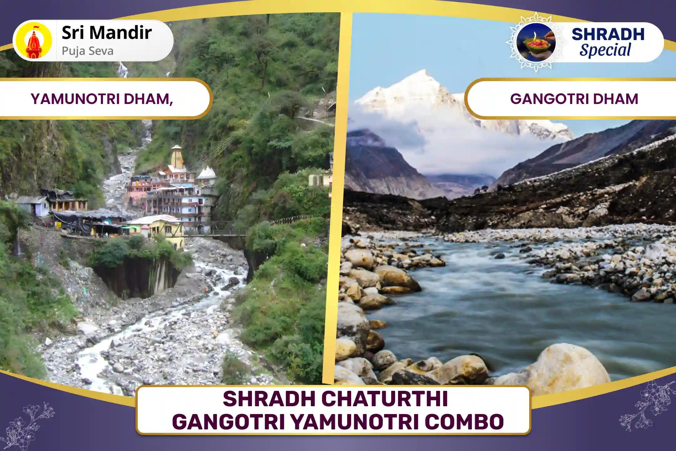 Shradh Chaturthi Gangotri Yamunotri Combo Narayan Bali, Naag Bali, Yam Dand Mukti Puja and Gangotri Ganga Dudh Abhishek for Peace of Departed Souls and Protection from Negative Energies