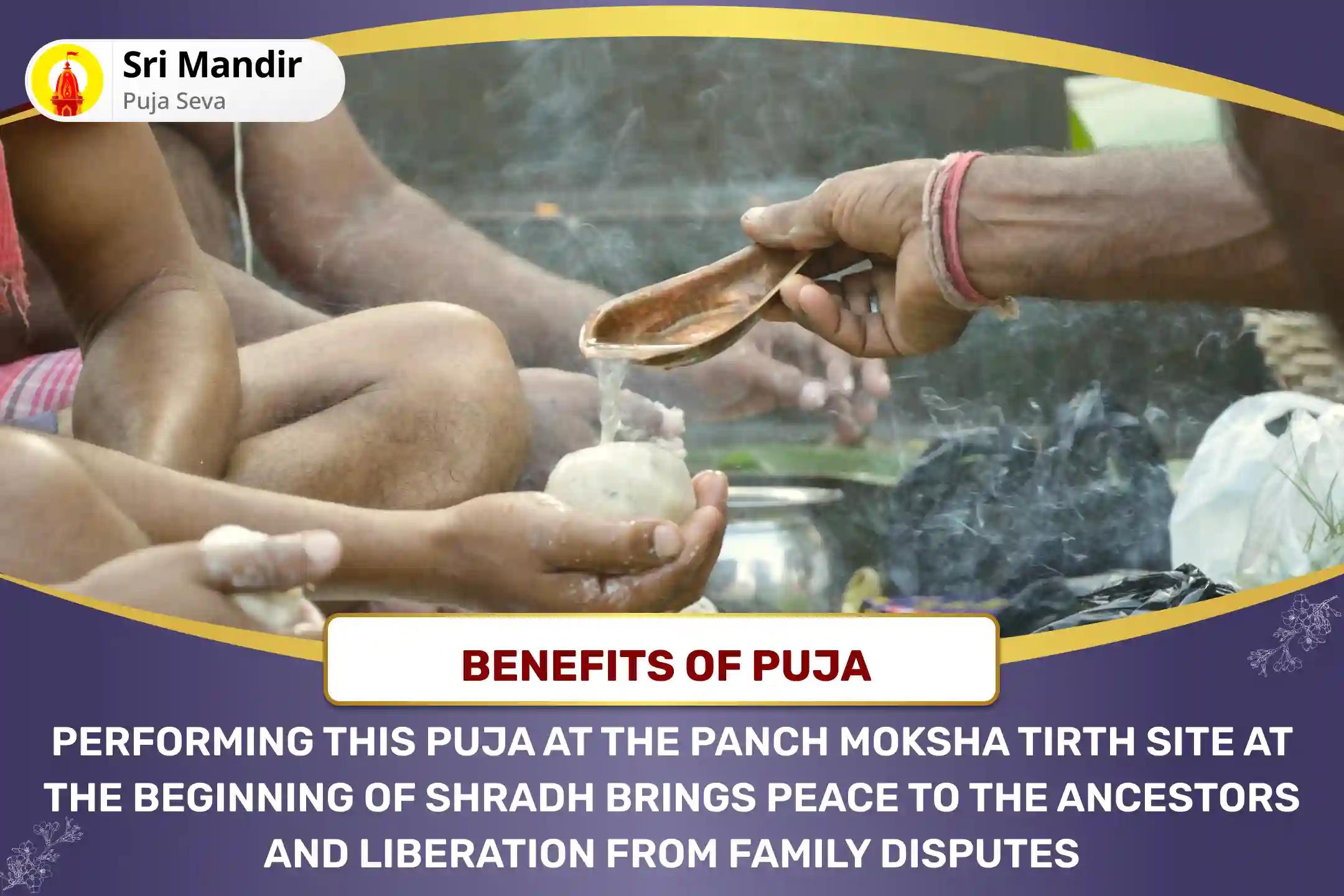 Panch Moksha Tirth Shradh Prarambh Special  Pitru Dosha Shanti Panch Tirth Mahapuja and Ganga Dudh Abhishek For Peace of Ancestor's souls and Resolving Family Disputes