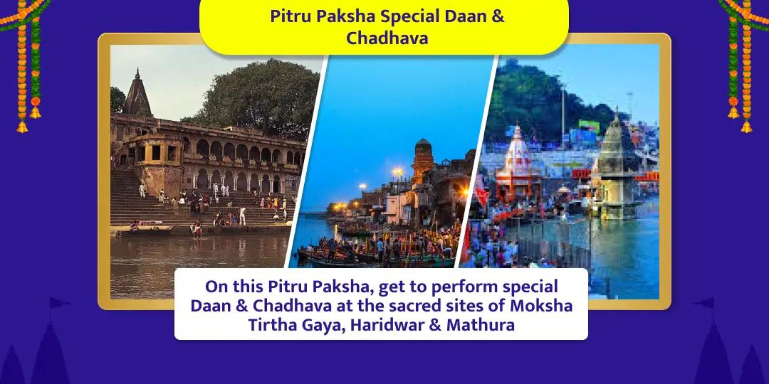 Pitru Paksha Special Daan & Chadhava