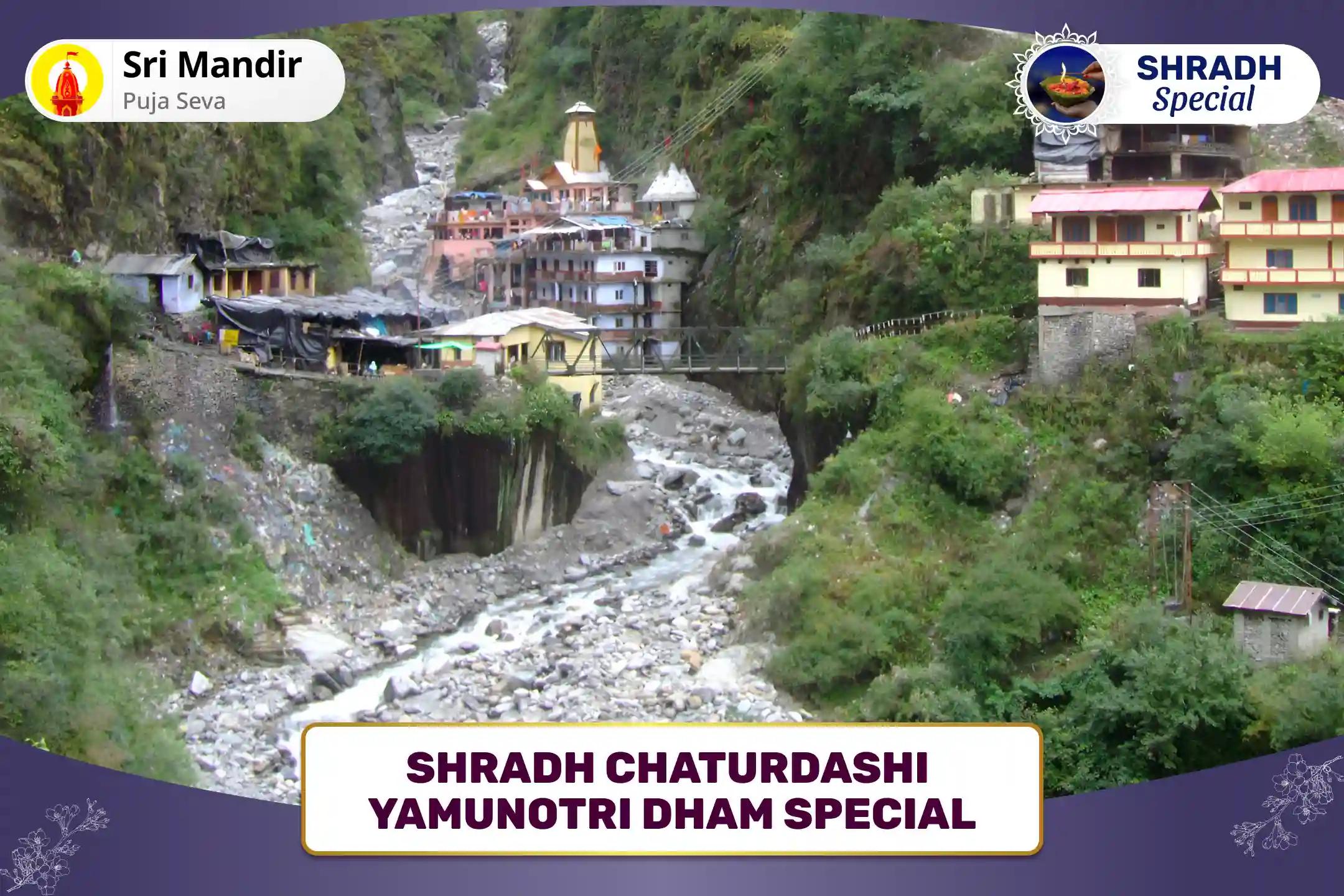 Shradh Chaturdashi Yamunotri Dham Special Pitru Dosh Shanti Mahapuja and Yama Dand Nivaran Puja for Mental and Physical Well-Being of the Family