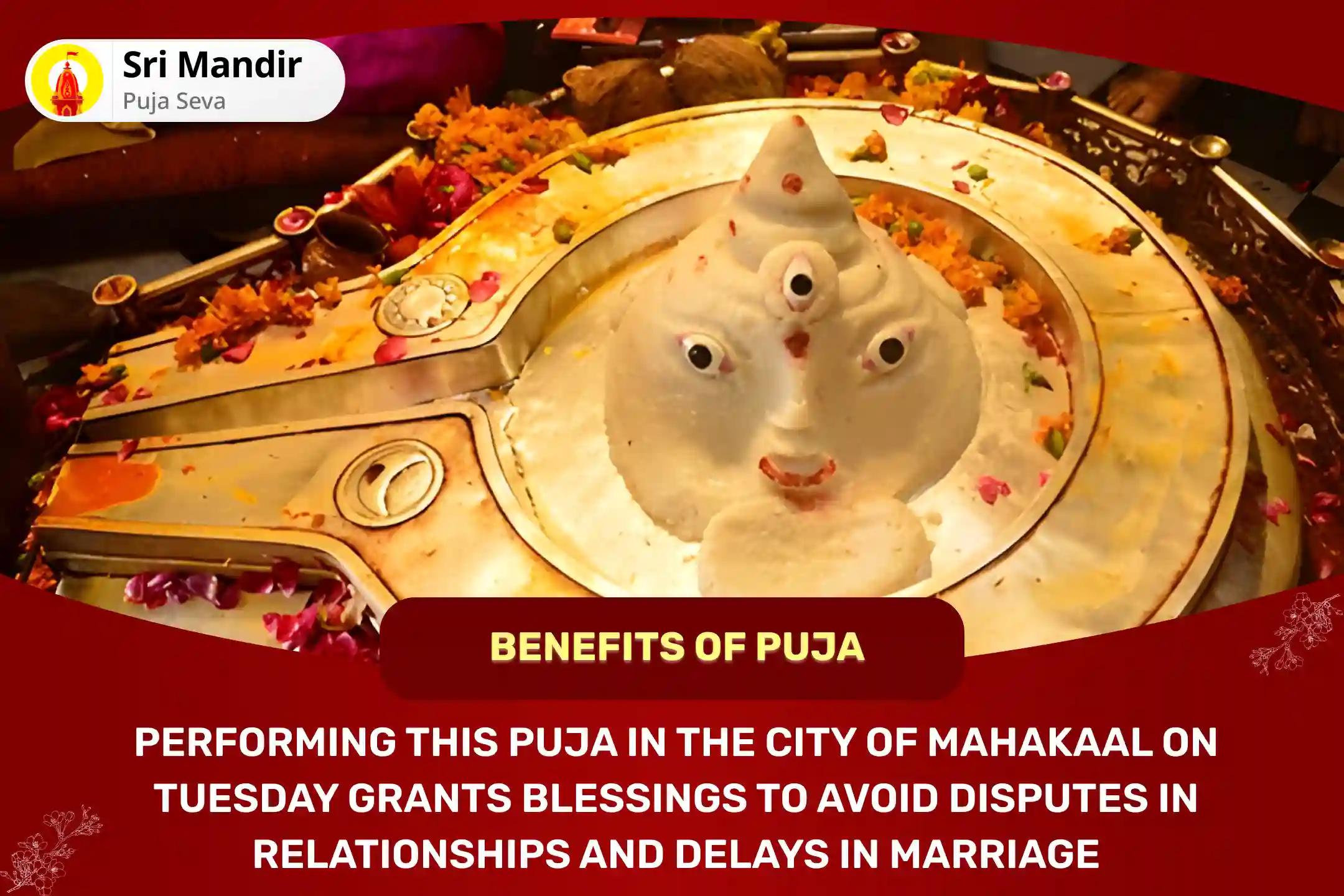 Tuesday 'City of Mahakal' Special Manglik Dosha Nivaran Mahapuja, Bhaat Puja and Shri Mangalnath Mahabhishek To get Blessings for Bliss in Relationship and to Avoid Delay in Marriage