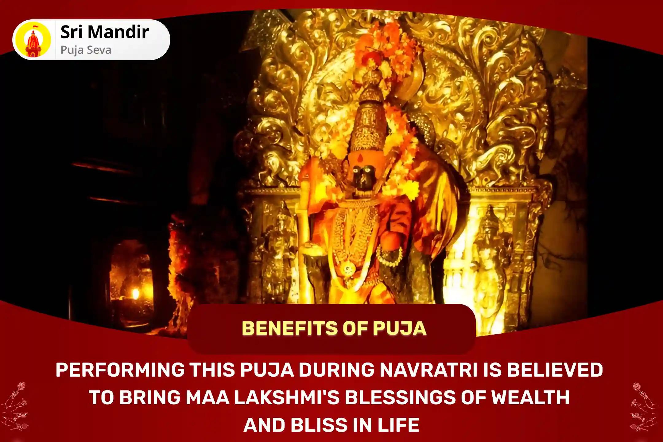 Shaktipeeth Kolhapur Ambabai Navratri Special 11,000 Mahalakshmi Mantra Jaap, Vaibhav Lakshmi Puja and Havan to get Blessings for Abundance of Wealth and Bliss in Life