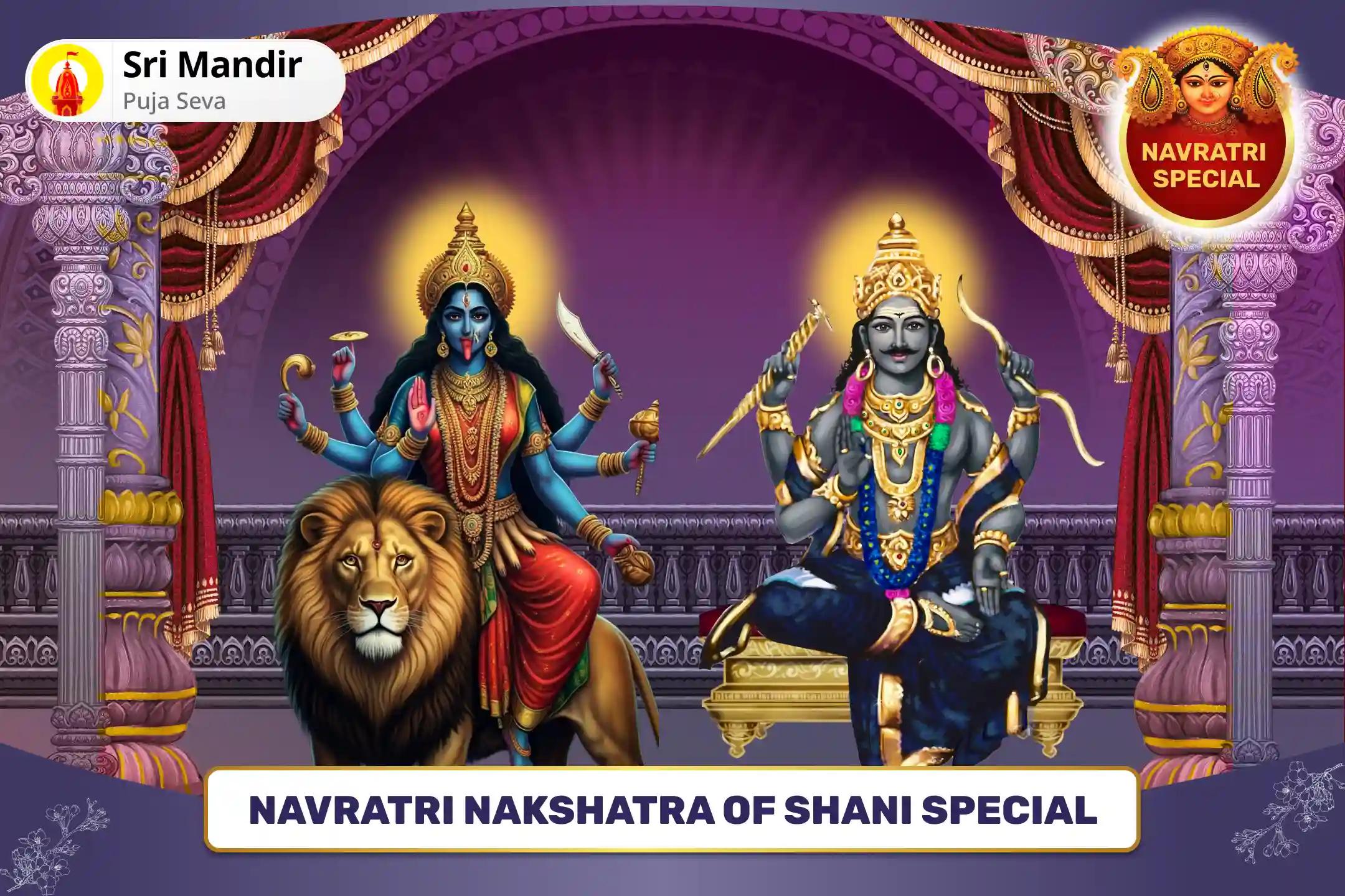 Navratri Nakshatra of Shani Special 19,000 Shani Mool Mantra Jaap and Kaalratri Kavach Path for Protection from Negativity in Life and Relief from Karma Dosha