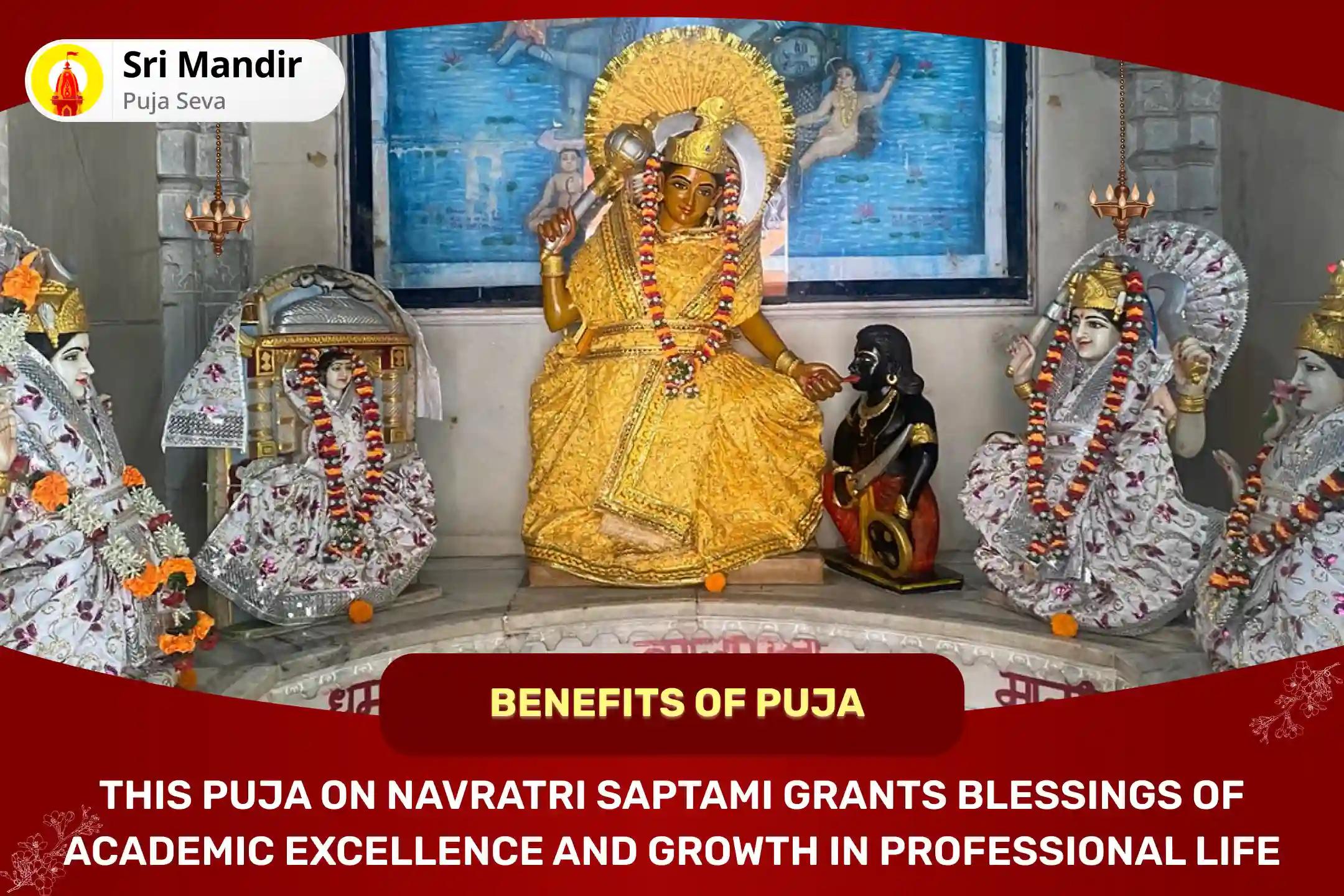 Navratri Saptami Saraswati Puja Special Maa Matangi Tantra Yukta Havan and Maa Saraswati Puja for Academic Excellence and Growth in Professional Life