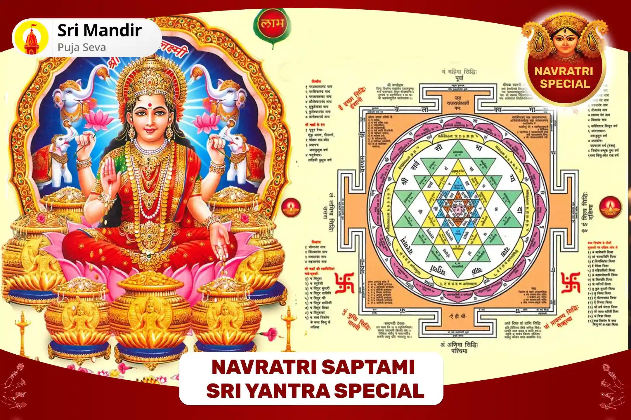 Navratri Saptami Sri Yantra Special Sri Yantra Shodashopachara Pujan, Durga Suktam and Durga Ashtakshara Havan for Blessing of Abundance in Family and Protection From Negative Energies