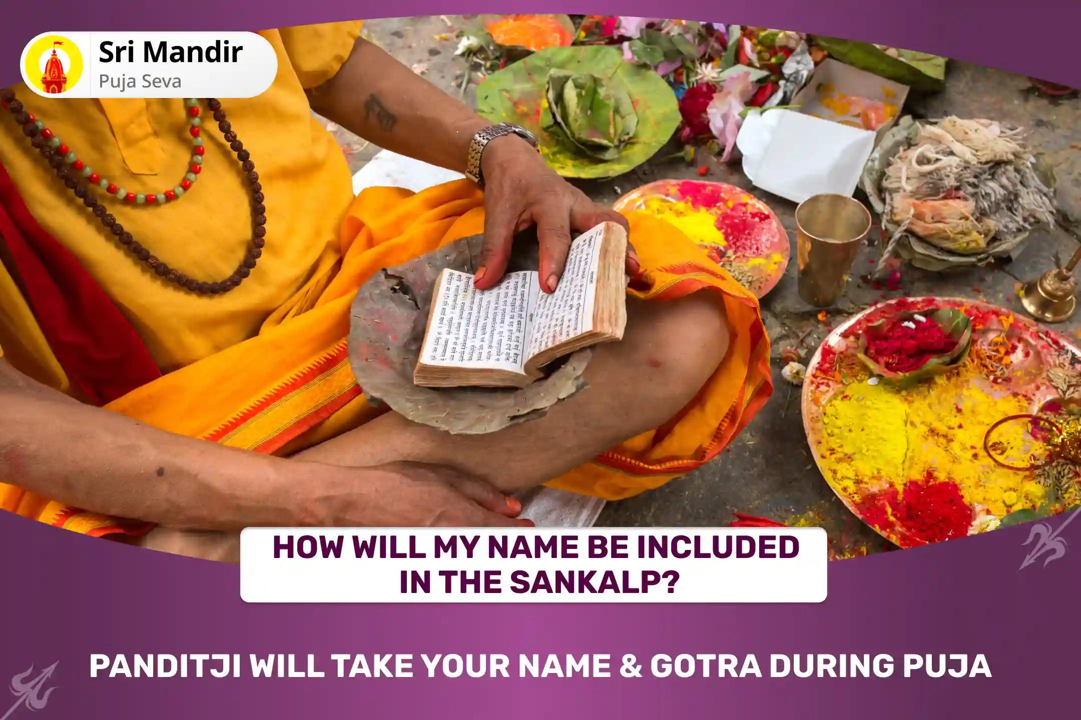 Kalashtami Nakshatra of Shani Special Rahu-Shani Shapit Dosh Shanti Havan and Til Tel Abhishek for Protection from Obstacles and Delays