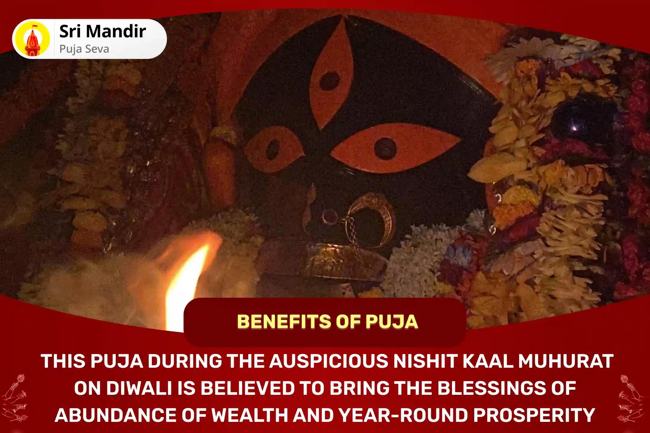 Diwali Nishit Kaal 'Shaktipeeth' Wealth Special Shree Shree Dakshina Kali Mata Mahanisha Pujan, Stotram Path and Havan For Abundance of Wealth and Year-Round Prosperity