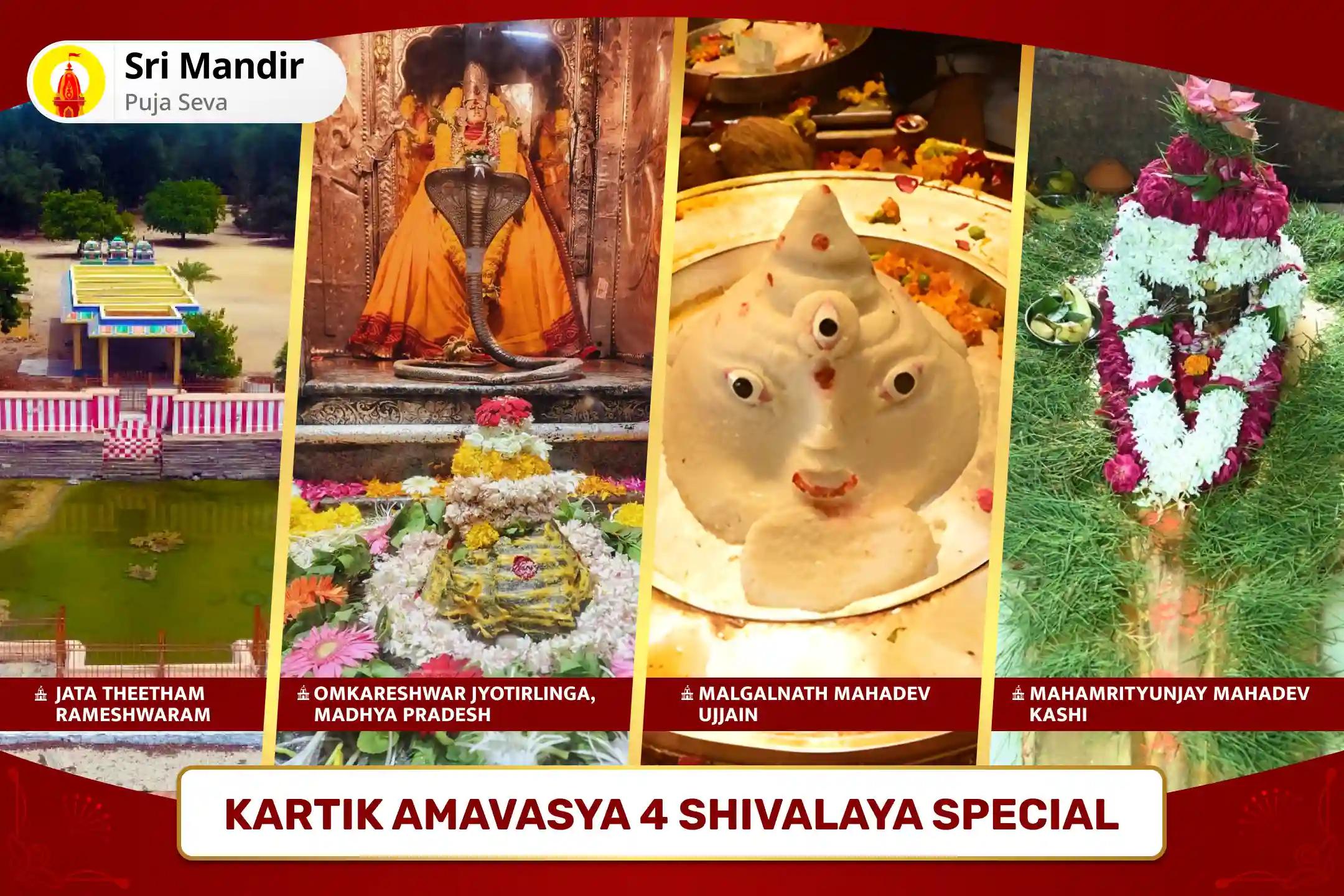 Kartik Amavasya 4 Shivalaya Special Maha Rudrabhishek at Four Sacred Shivalayas for Blessings of Good Health and Protection from Negative Influences