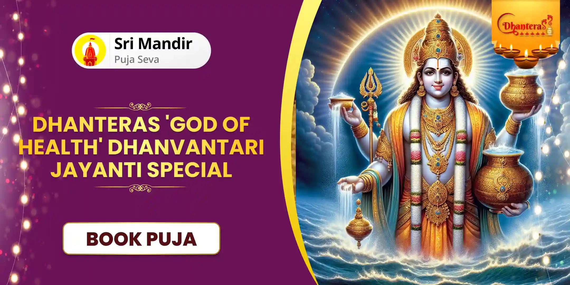 51,000 Dhanvantari Gayatri Mantra Maha-Jaap and Arogya Murti Dhanvantari Shakti Homa