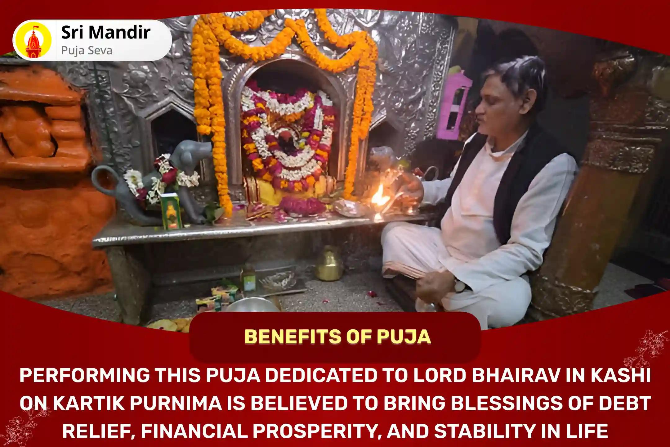 Kartik Purnima Kashi Special Swarnakarshan Bhairav Mantra Jaap, Batuk Bhairav Stotra Path and Havan Debt Relief, Financial Abundance and Stability