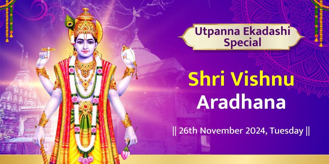 Participate in Utpanna Ekadashi’s special Shri Vishnu Aradhana at Shri Dirgh Vishnu Temple, Gaya!