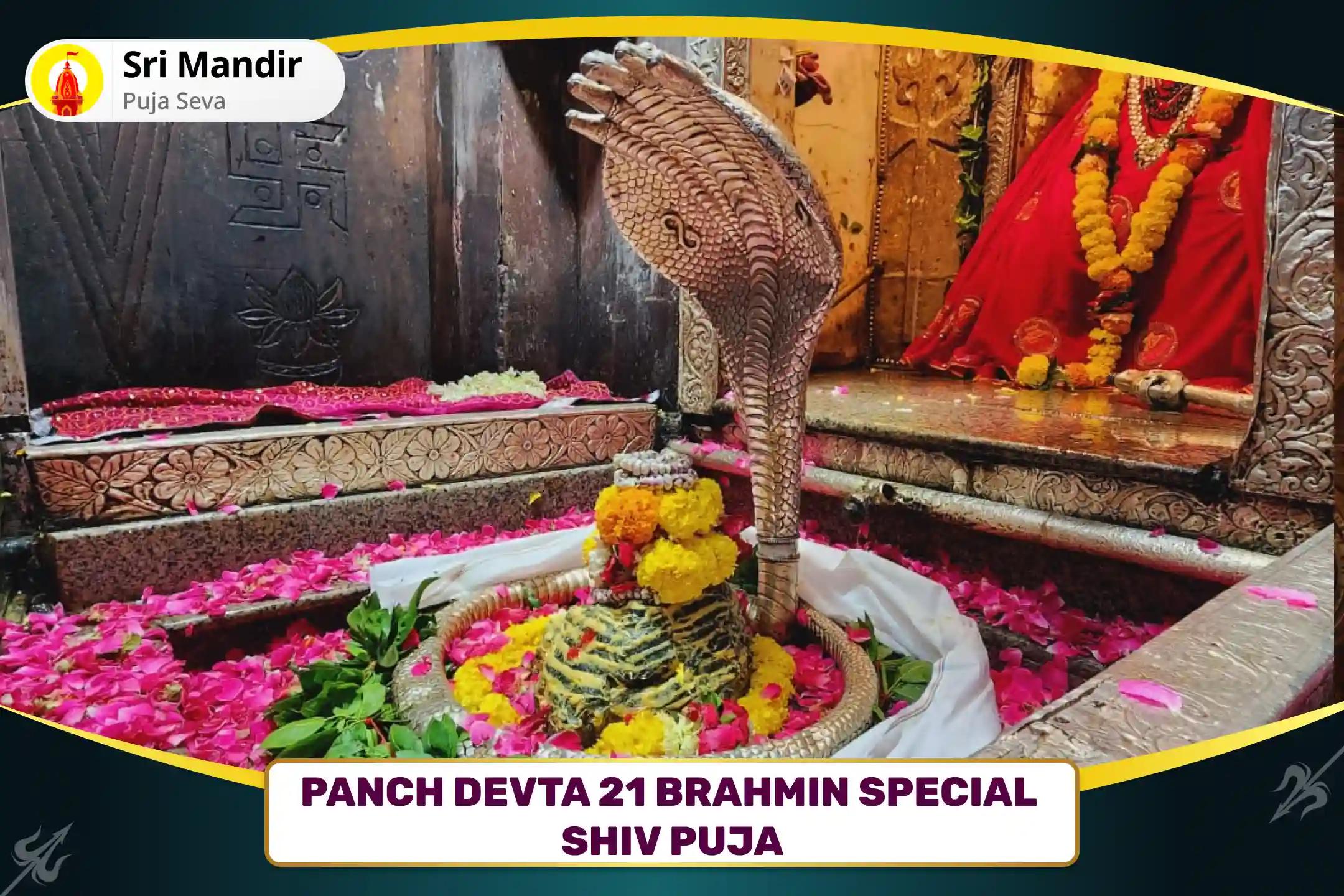 Panch Devta 21 Brahmin Special Shiv Puja 51,000 Mahamrityunjay Mantra Jaap and Rudrabhishek for Good Health and Protection from Negative Energies