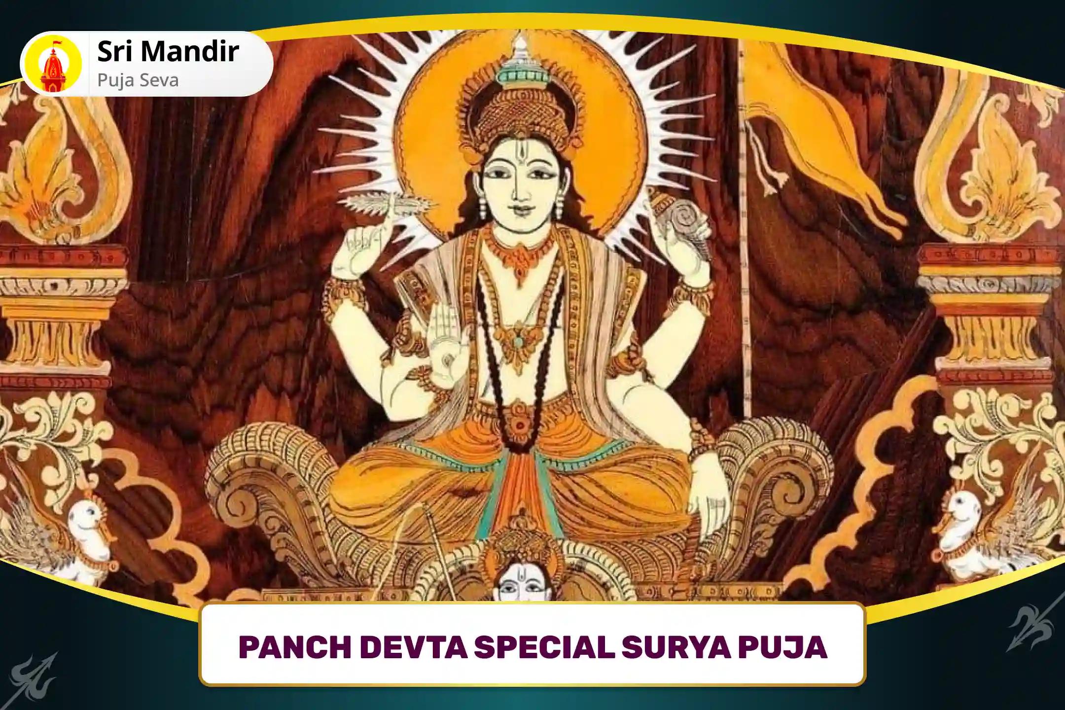 Panch Devta Special Surya Puja 51,000 Surya Gayatri Mantra Jaap and Aditya Hridaya Stotra Path for Professional Success and Overcoming Lack of Confidence