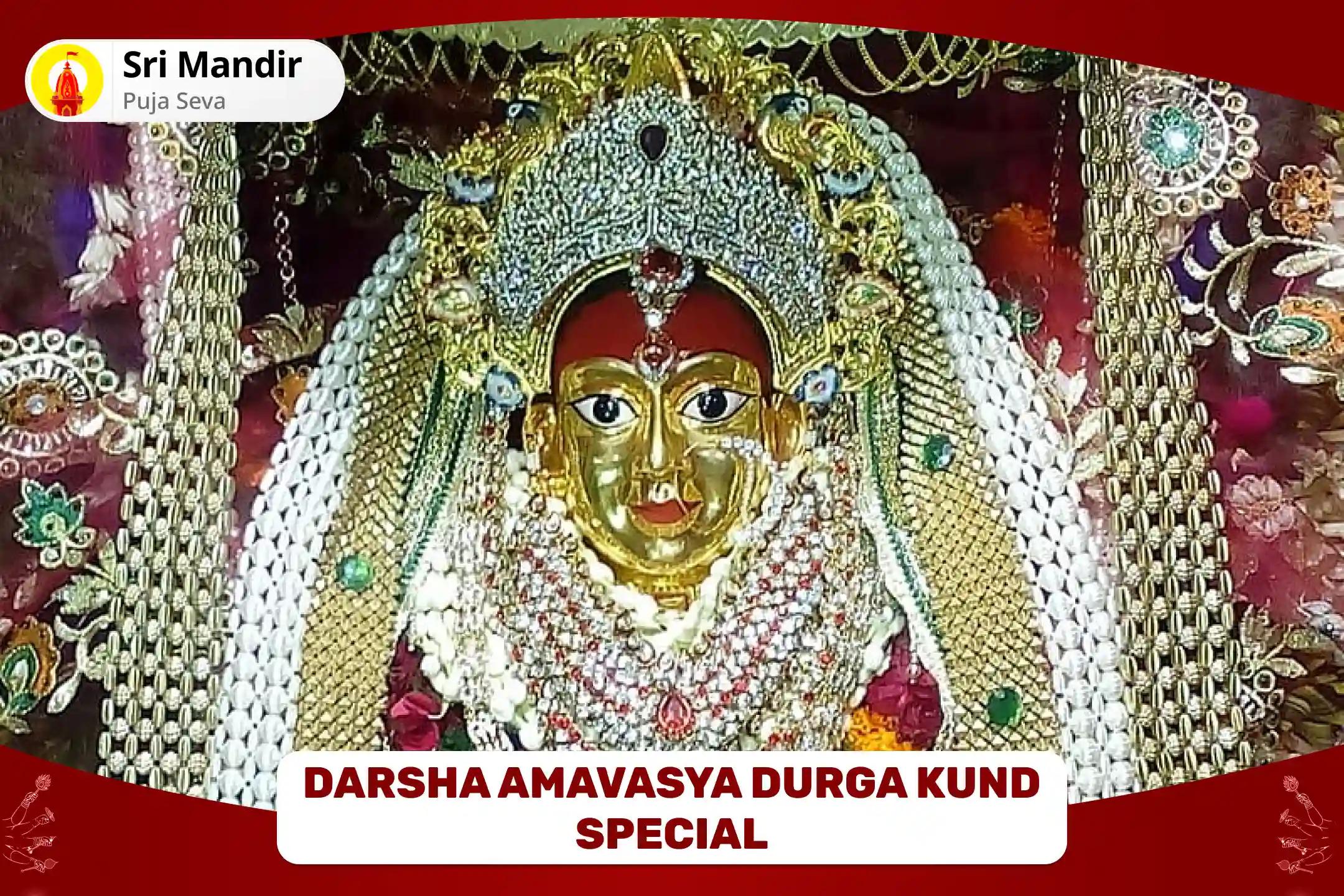 Darsha Amavasya Durga Kund Special 1,25,000 Navarna Mantra Jaap, Durga Saptashati and Nav Chandi Maha Havan Blessings for Success and Fulfilment of Desires