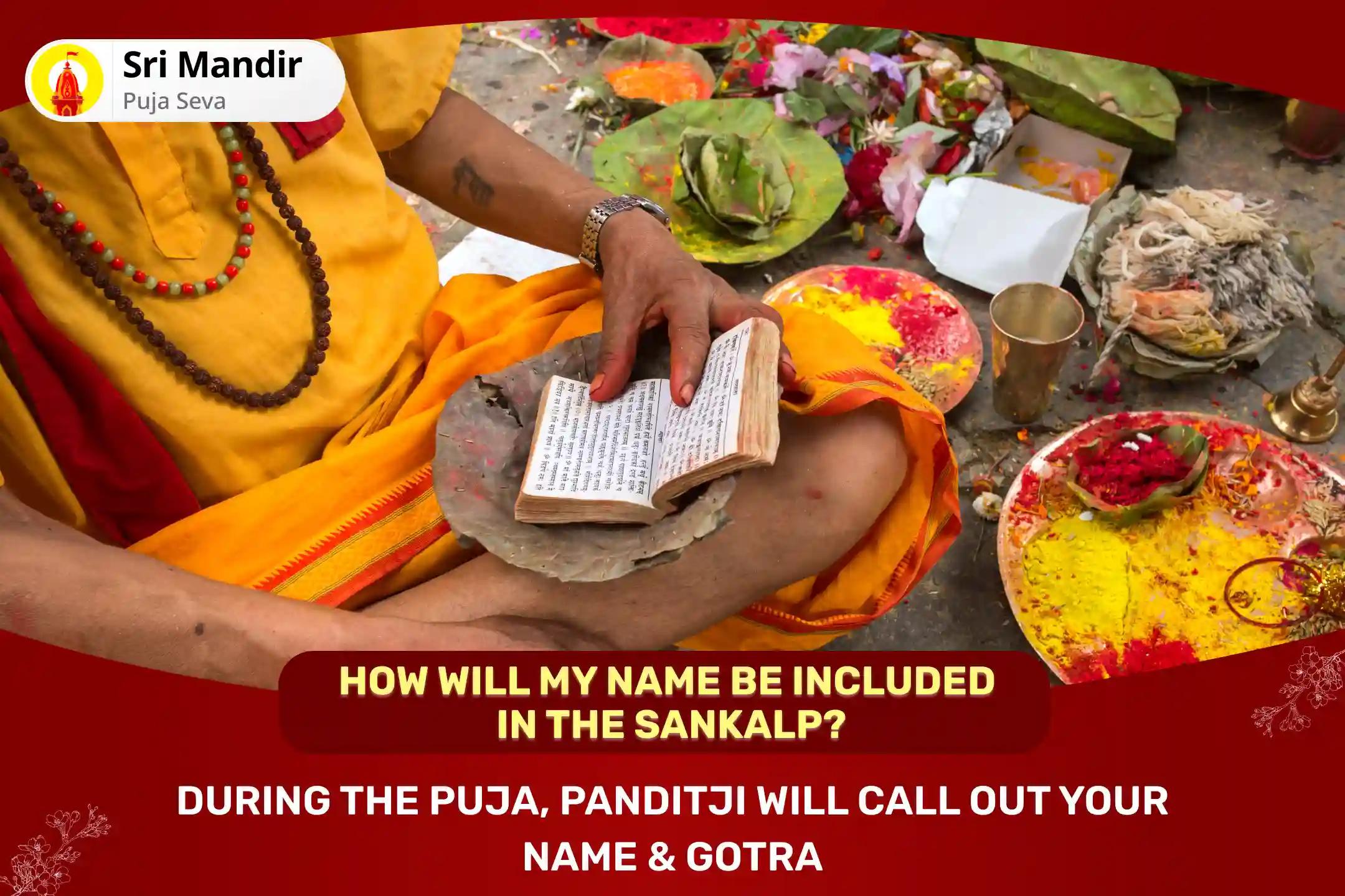 Mahakal Kshetra Amavasya Special Kaal Bhairav 1,000 Shahasra Namavali Pujan and Trantrokta Yagya to Re-establish Dharma in Life and Attaining Greater Protection from Negative Forces