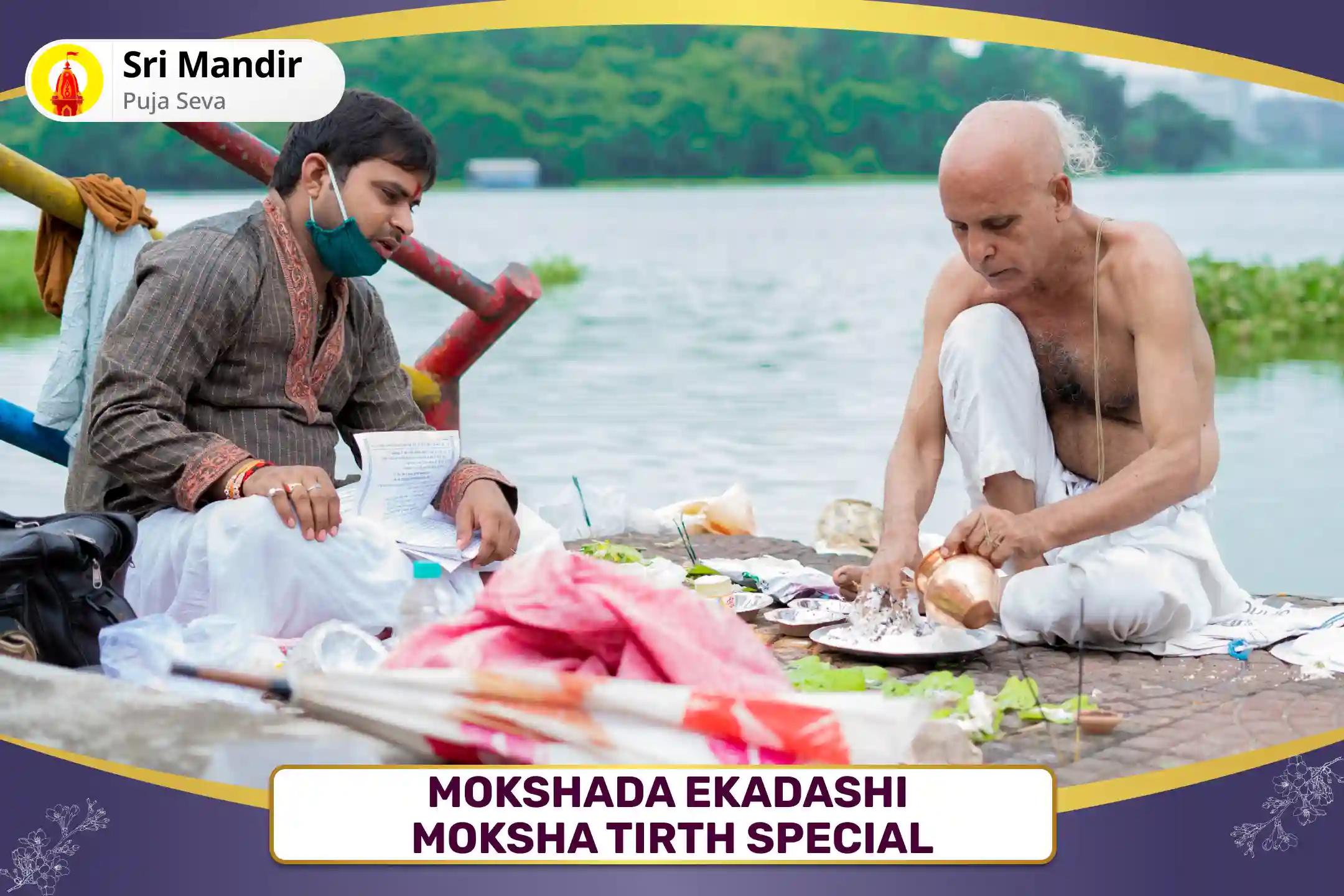 Mokshada Ekadashi Moksha Tirth Special Narayan Bali, Naag Bali, and Pitru Shanti Mahapuja for Peace of Departed Souls