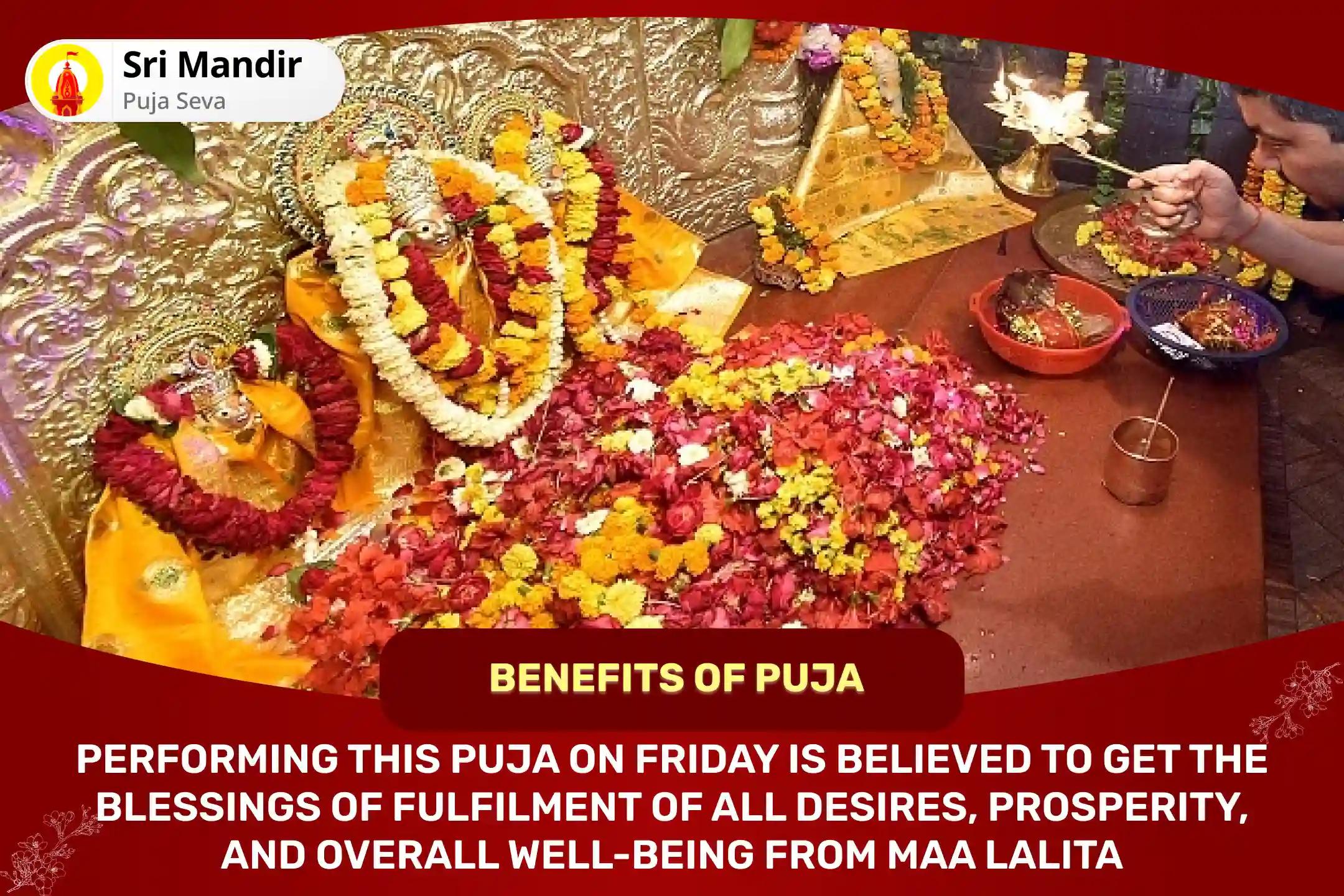 Friday Shaktipeeth Shri Chakra Special Shri Lalita Shahasranama Kumkum Archana, Shri Chakra Pujan and Chandi Homa for Fulfillment Of All Desires, Prosperity, And Overall Well-Being