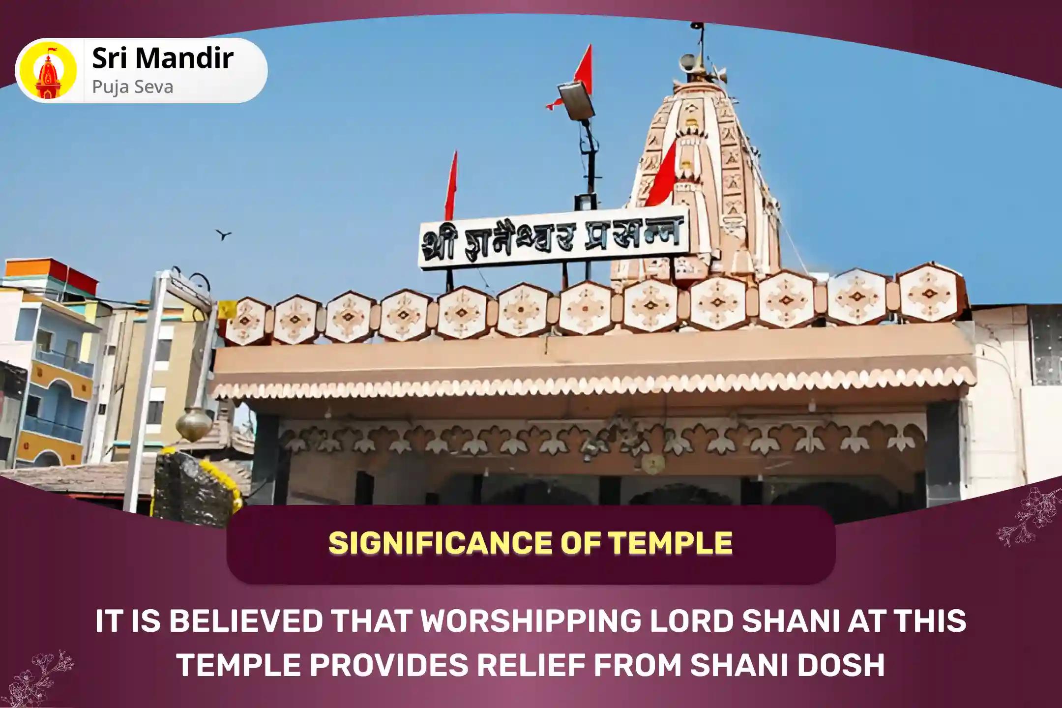 First Saturday of the Year - Shani Shingnapur Special Shani Saade Sati Peeda Shanti Mahapuja, Shani Til Tel Abhishek and Mahadasha Shanti Mahapuja  for Overcoming Challenges and Adversities in Life