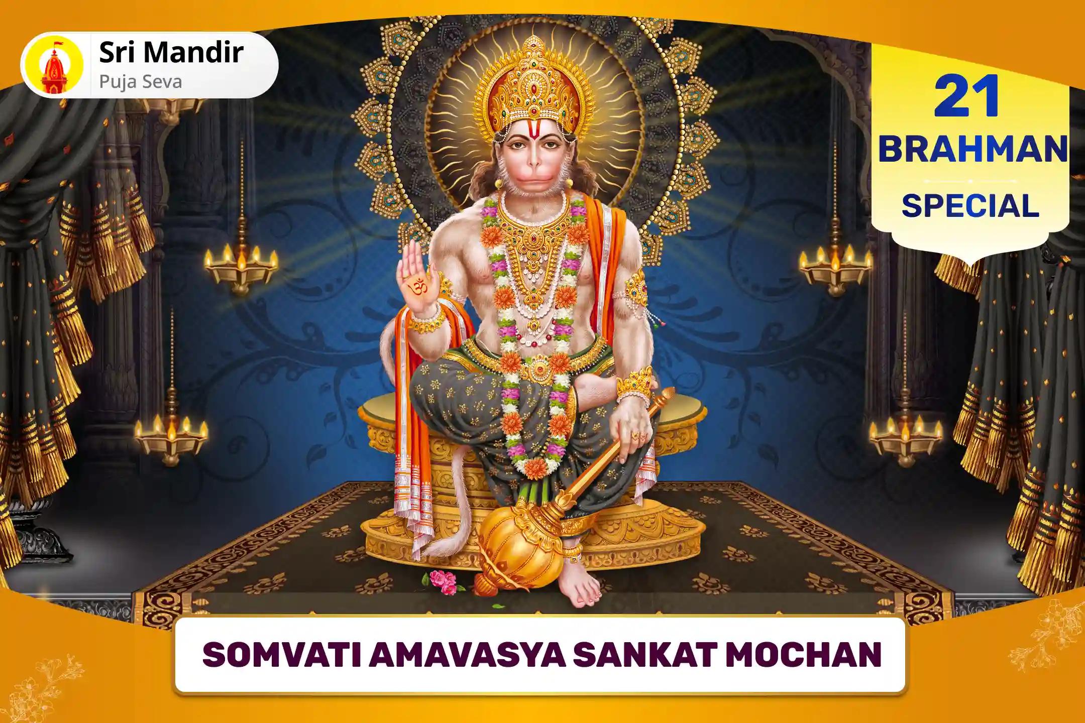 Somvati Amavasya Sankat Mochan 21 Brahman Special 1008 Hanuman Chalisa Path and Sankat Mochan Hanuman Ashtak Path
