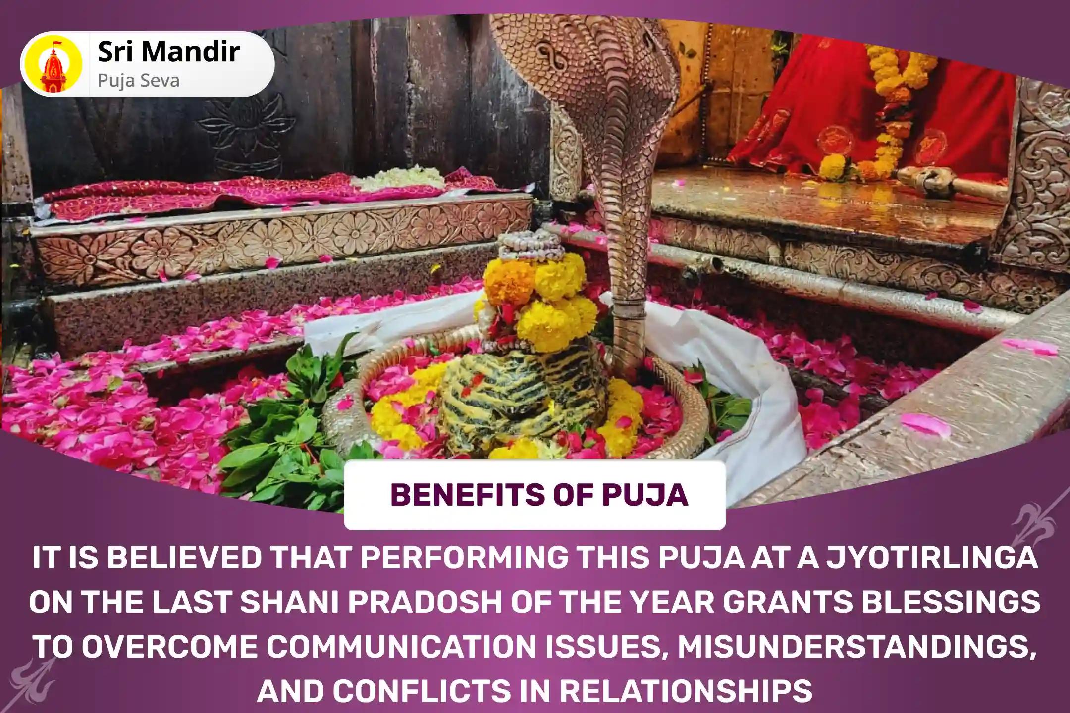 Last Saturday of 2024 Shani Pradosh Jyotirlinga Special Pradosh Kaal 21,000 Mahamrityunjay Mantra Jaap and 19,000 Shani Mool Mantra Jaap and Til Tel Abhishek for Overcoming Miscommunication, Misunderstanding and Conflicts in Relationship