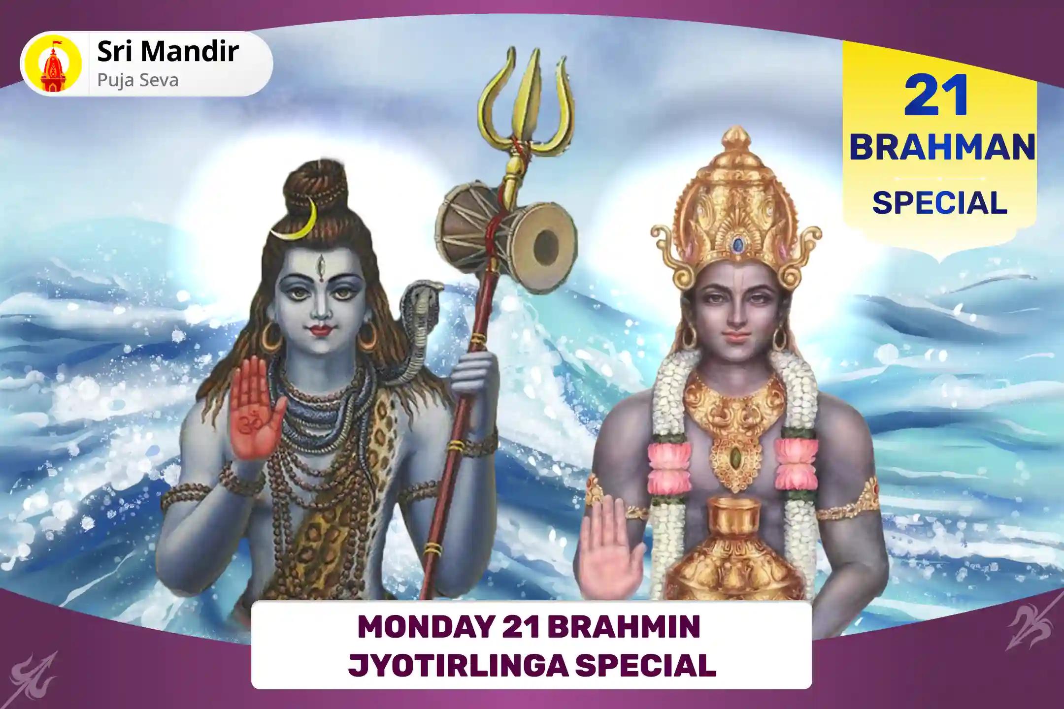 Monday 21 Brahmin Jyotirlinga Special 1,25,000 Mahamrityunjay Mantra Jaap and Dhanvantri Homa for Blessings of Physical and Mental Well-Being