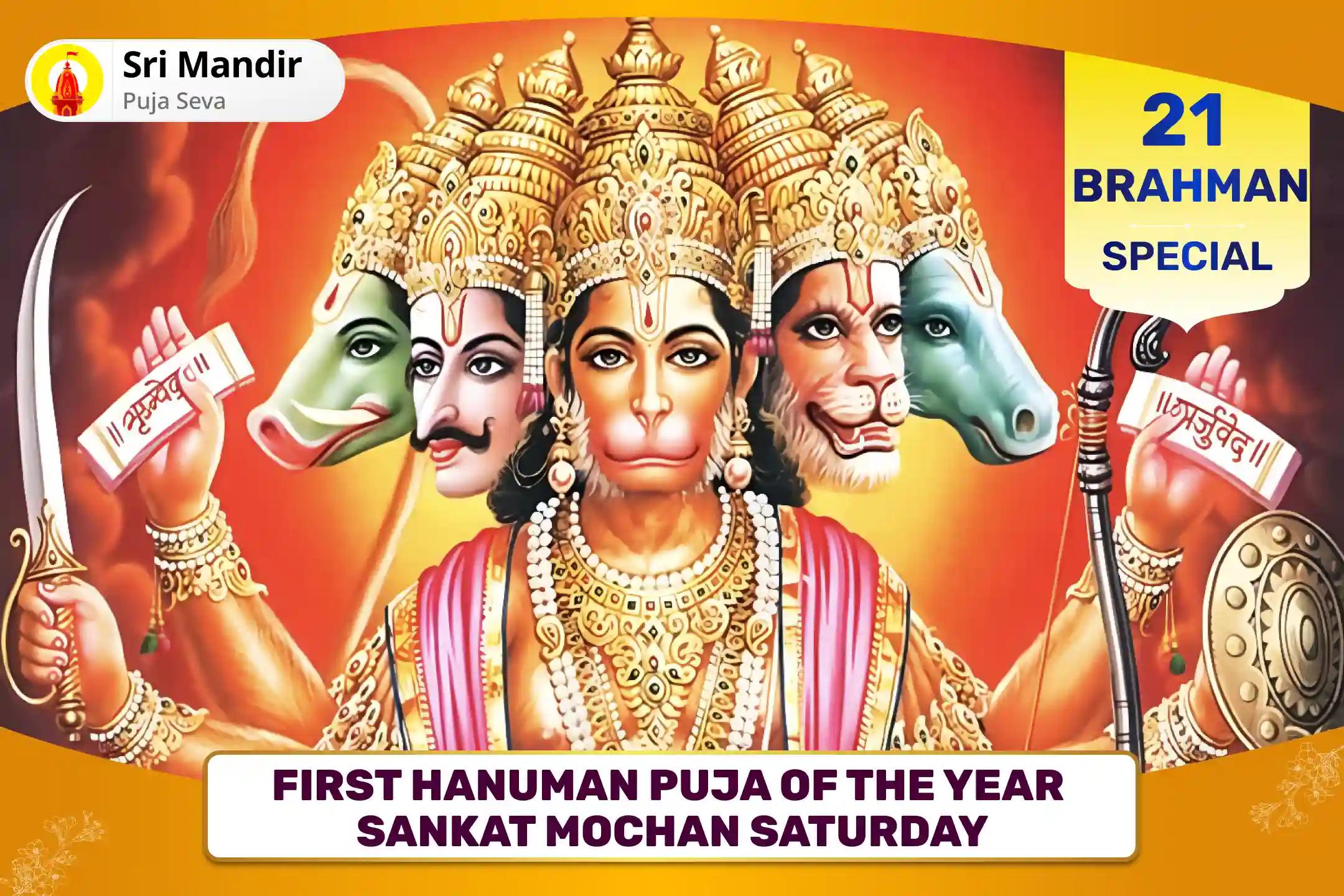 First Hanuman Puja of the Year Sankat Mochan Saturday 21 Brahman Special 1008 Hanuman Chalisa Path and Sankat Mochan Hanuman Ashtak Path for Strength and Courage to Overcome Adversities in Life