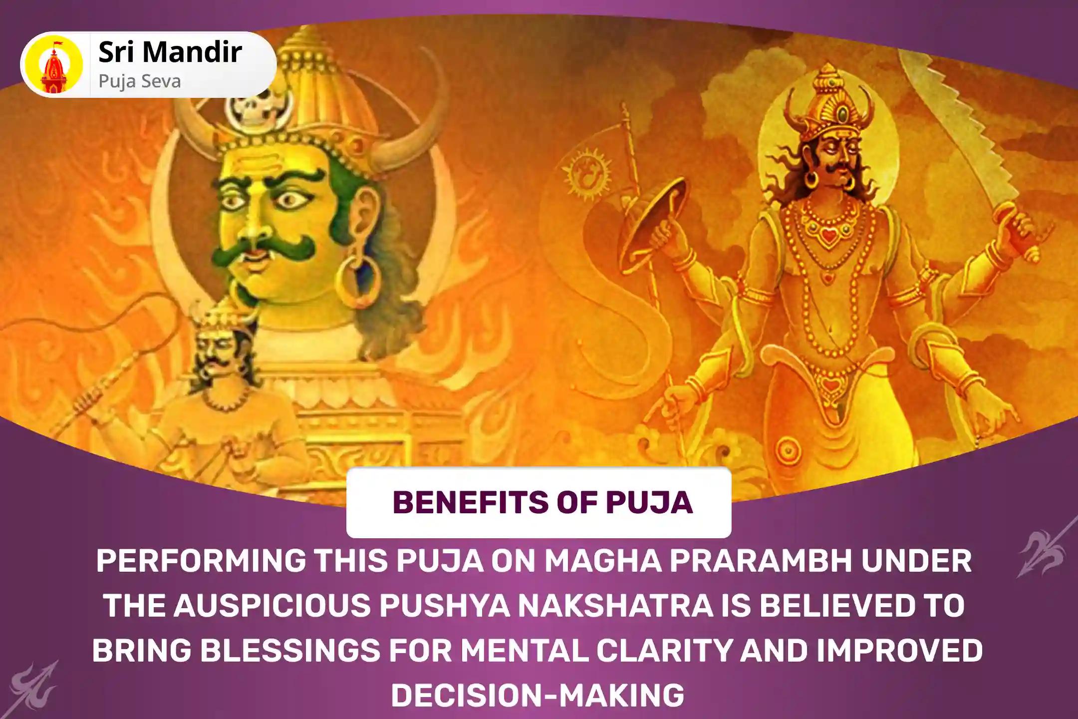 Magha Prarambh Nakshatra of Shani Special Rahu-Ketu Peeda Shanti Puja and Shani Til Tel Abhishek to get Blessing for Mental clarity and Improved Decision-Making