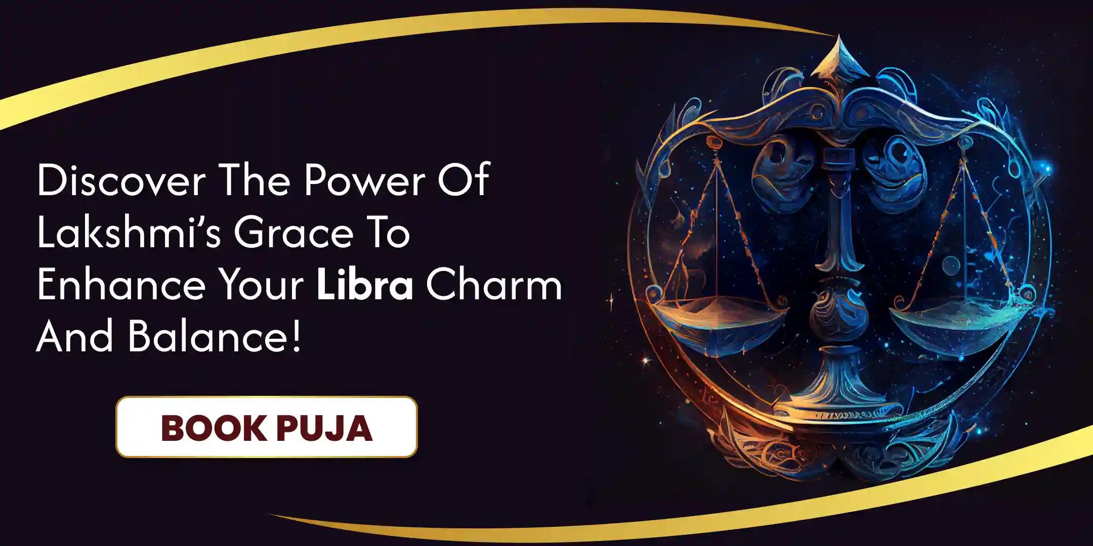 Libra Lakshmi Puja to Unlock Charm and Creativity