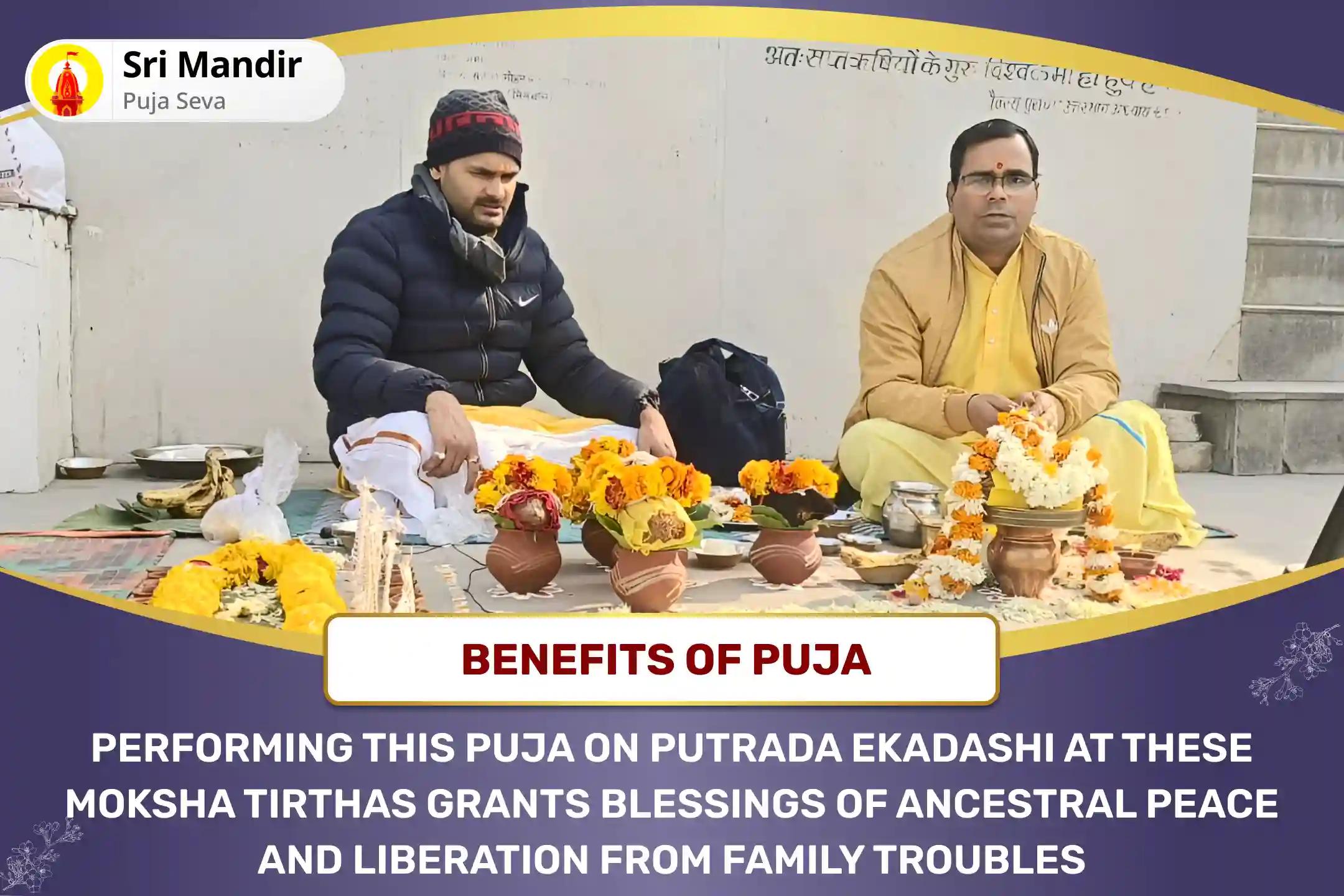 Putrada Ekadashi Moksha Tirth Combo Special Pitru Dosh Shanti Mahapuja and Gangotri Dham Ganga Abhishek Puja for Peace of Ancestor's souls and Resolving Family Disputes