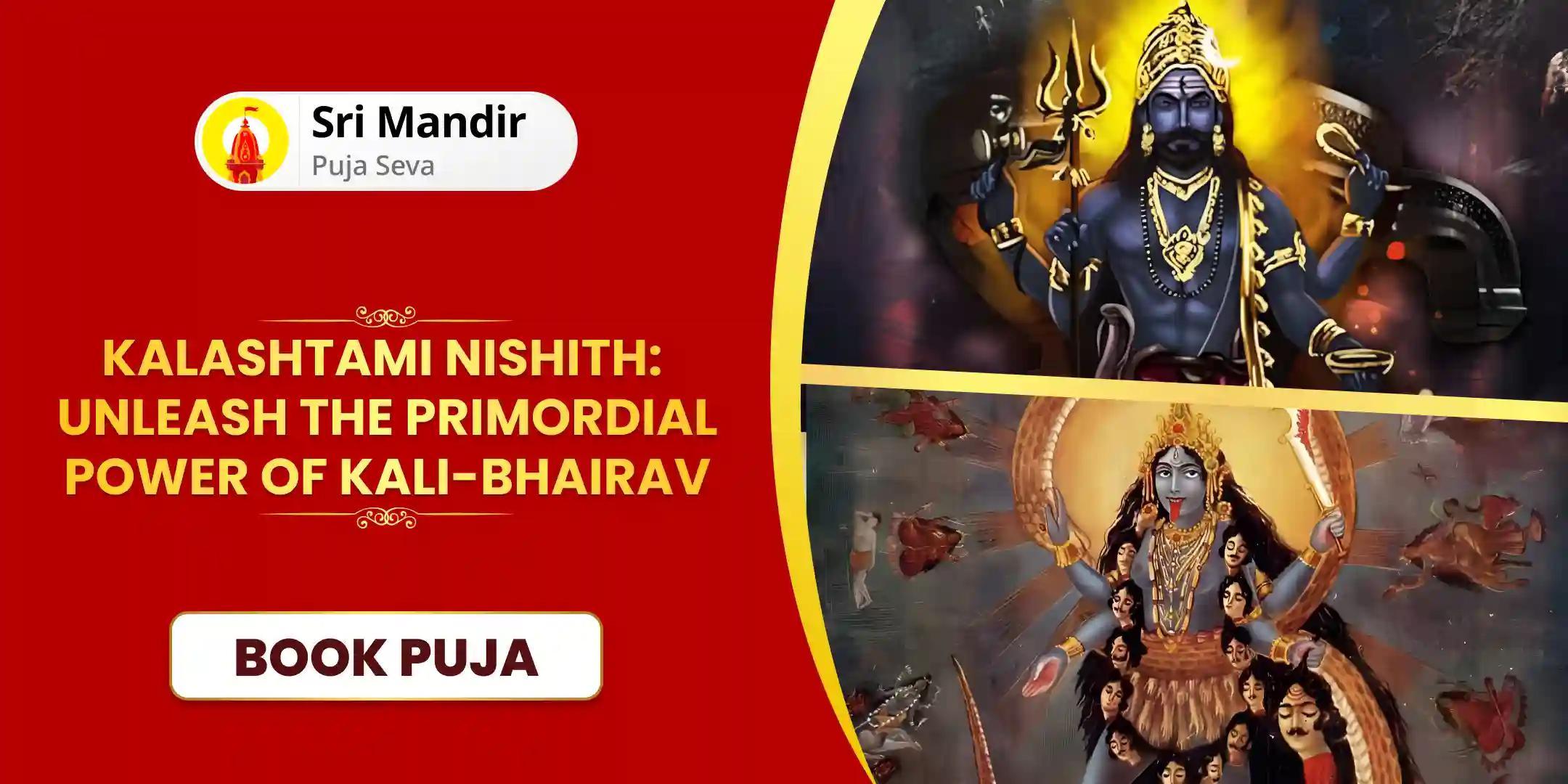 Adya Kali Stotra Path, Adi Bhairav Ashtakam and Bhairav-Bhairavi Shakti Yagya